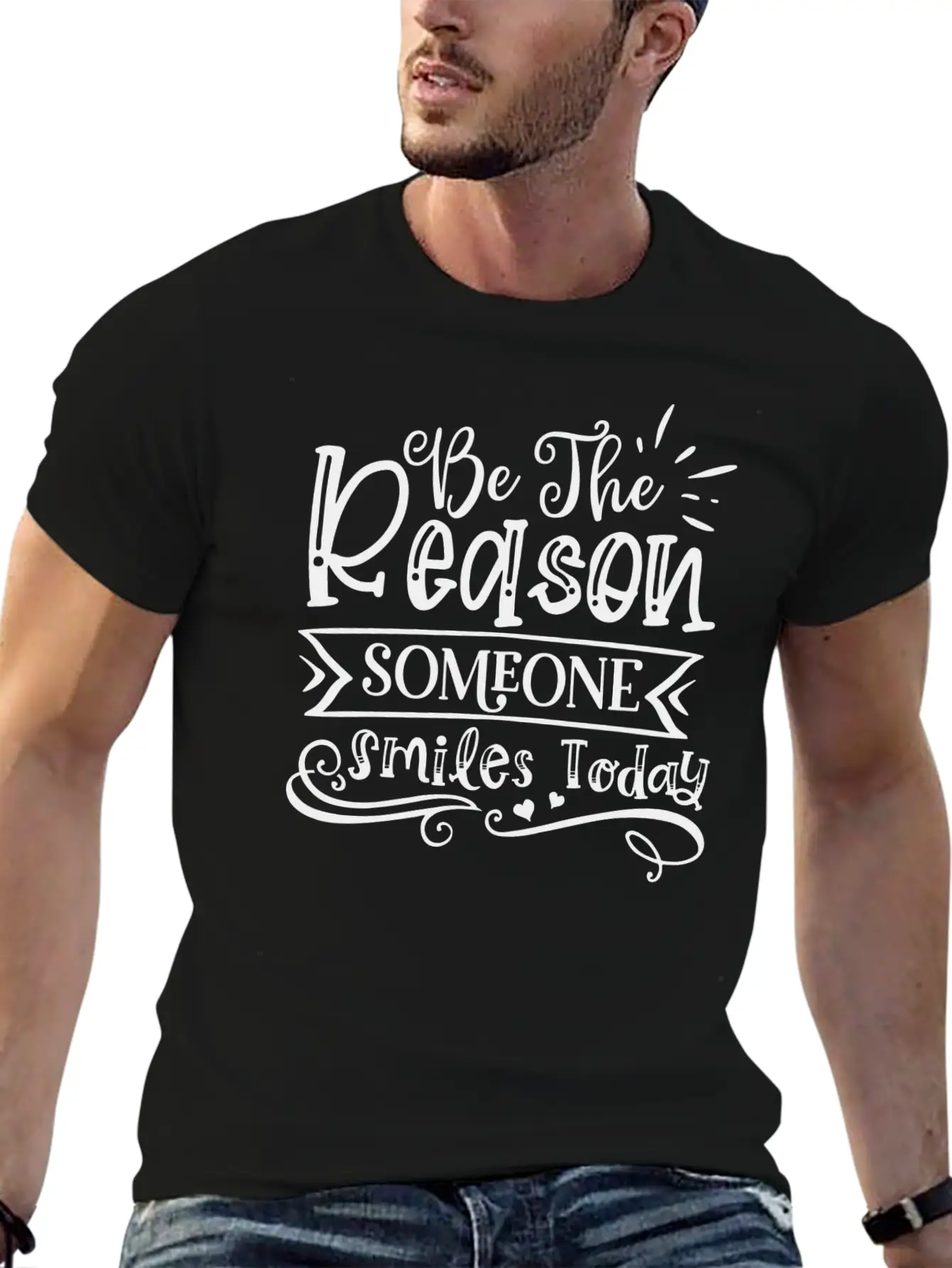 Be The Reason Someone Smiles Today Unisex Casual T-Shirt – Clean Design For Daily Comfort
