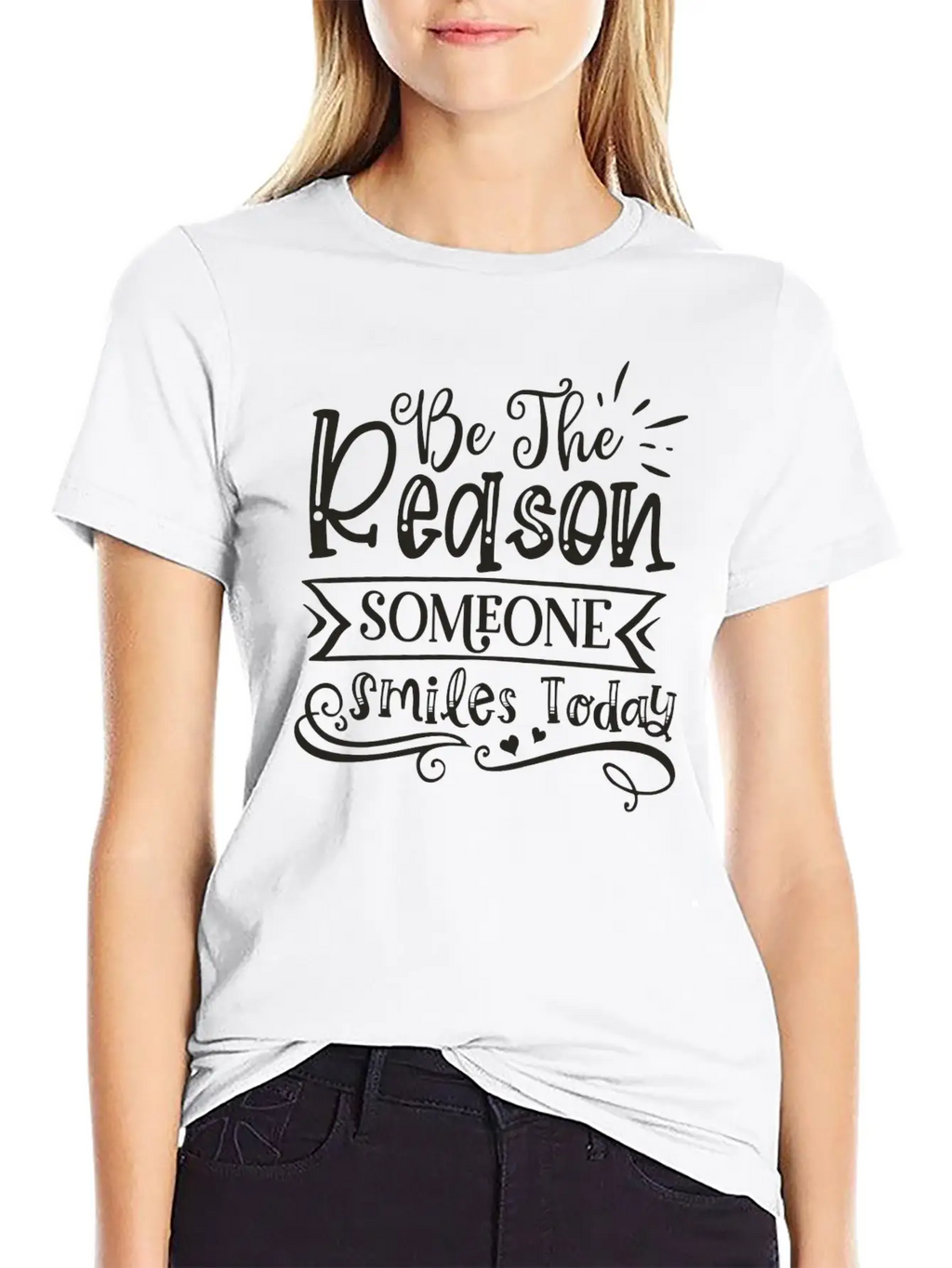 Be The Reason Someone Smiles Today Unisex Casual T-Shirt – Clean Design For Daily Comfort