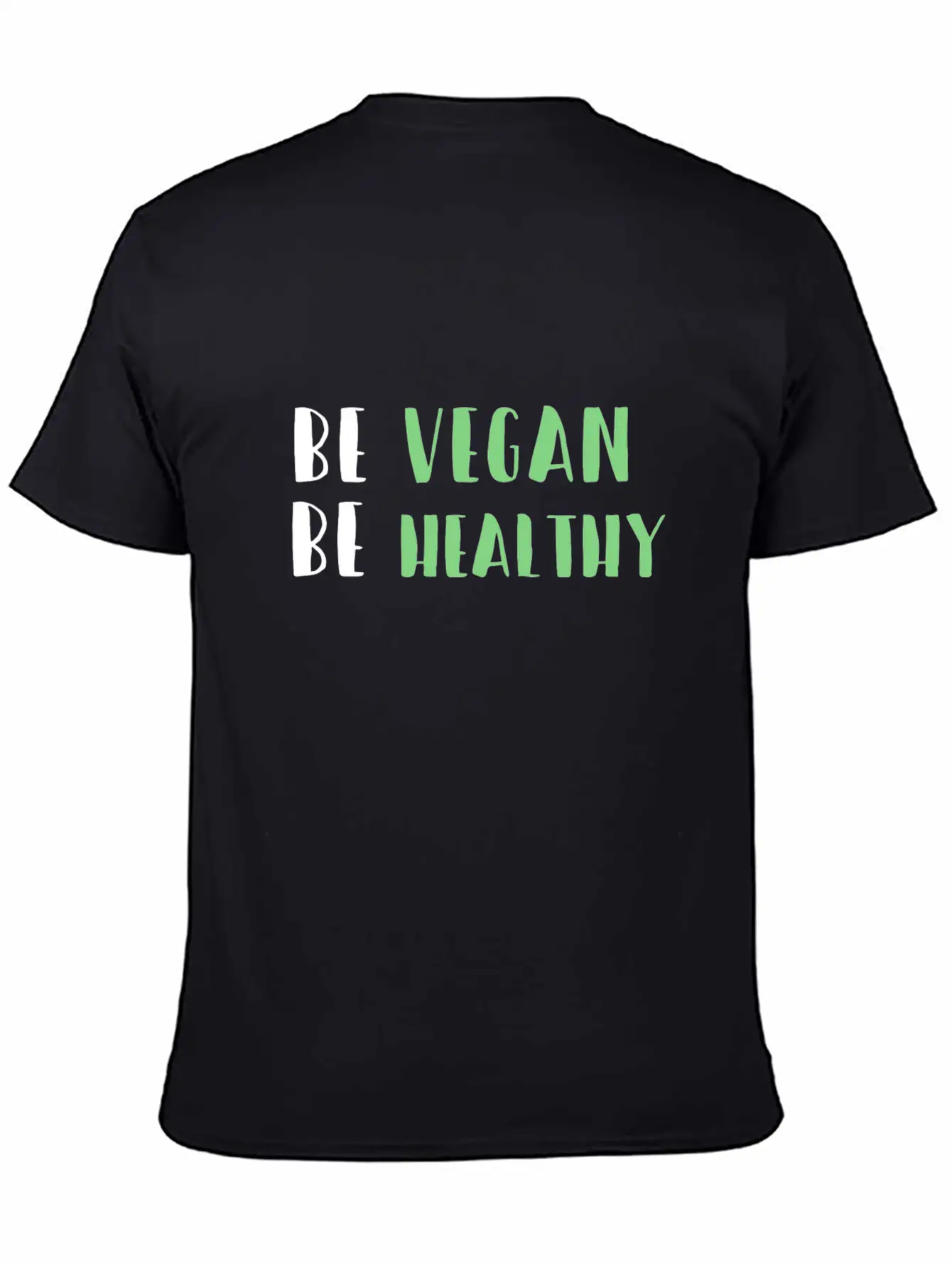 Be Vegan Be Healthy Essential Cotton Tee For Daily Outfits – Unisex Style