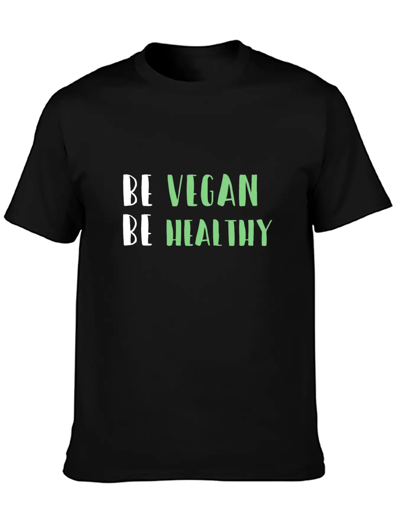 Be Vegan Be Healthy Essential Cotton Tee For Daily Outfits – Unisex Style