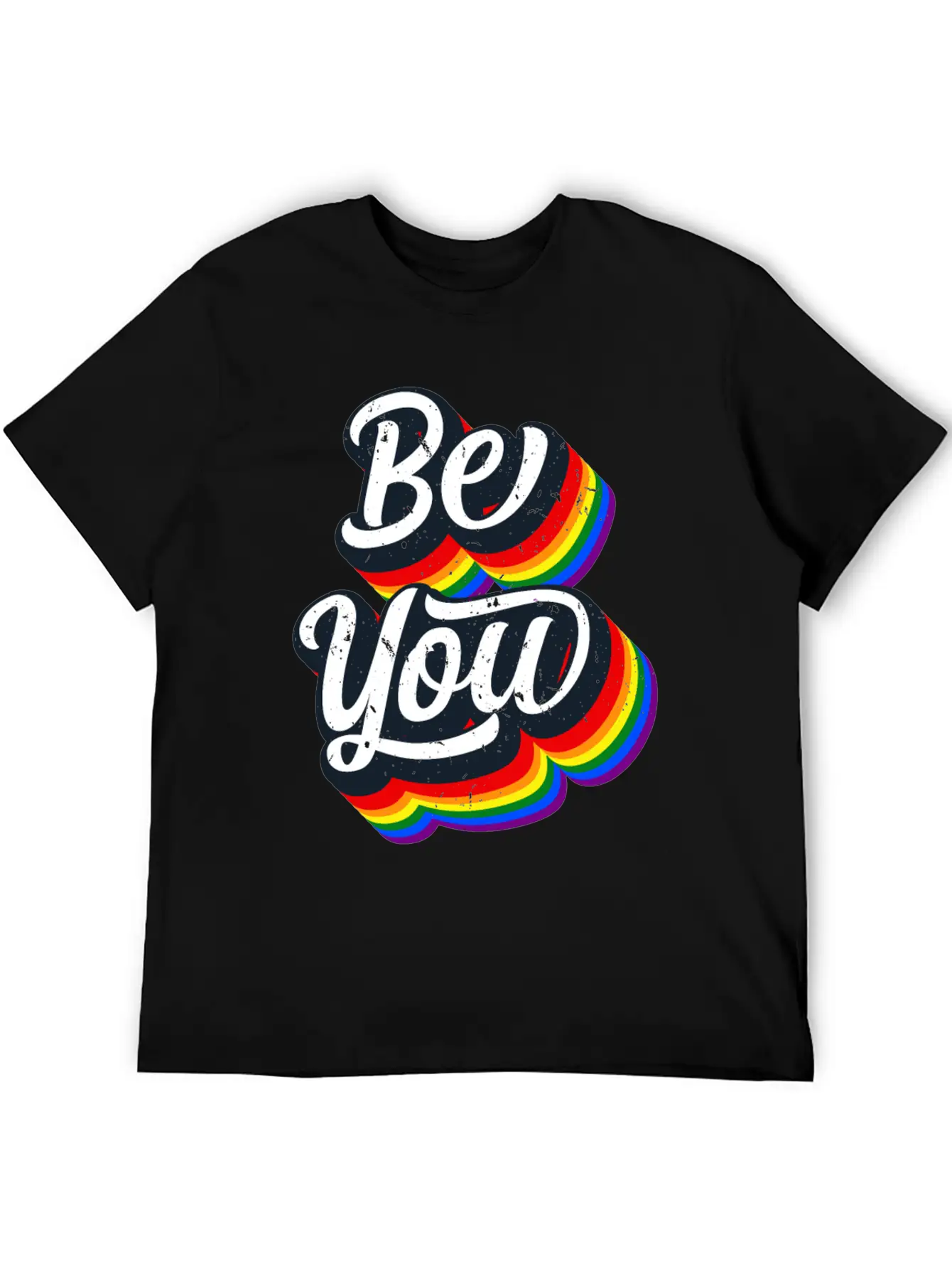 BE YOU Rainbow Slogan - Love Gay LGBTQ Tolerance Unisex Casual T-Shirt – Clean Design For Daily Comfort