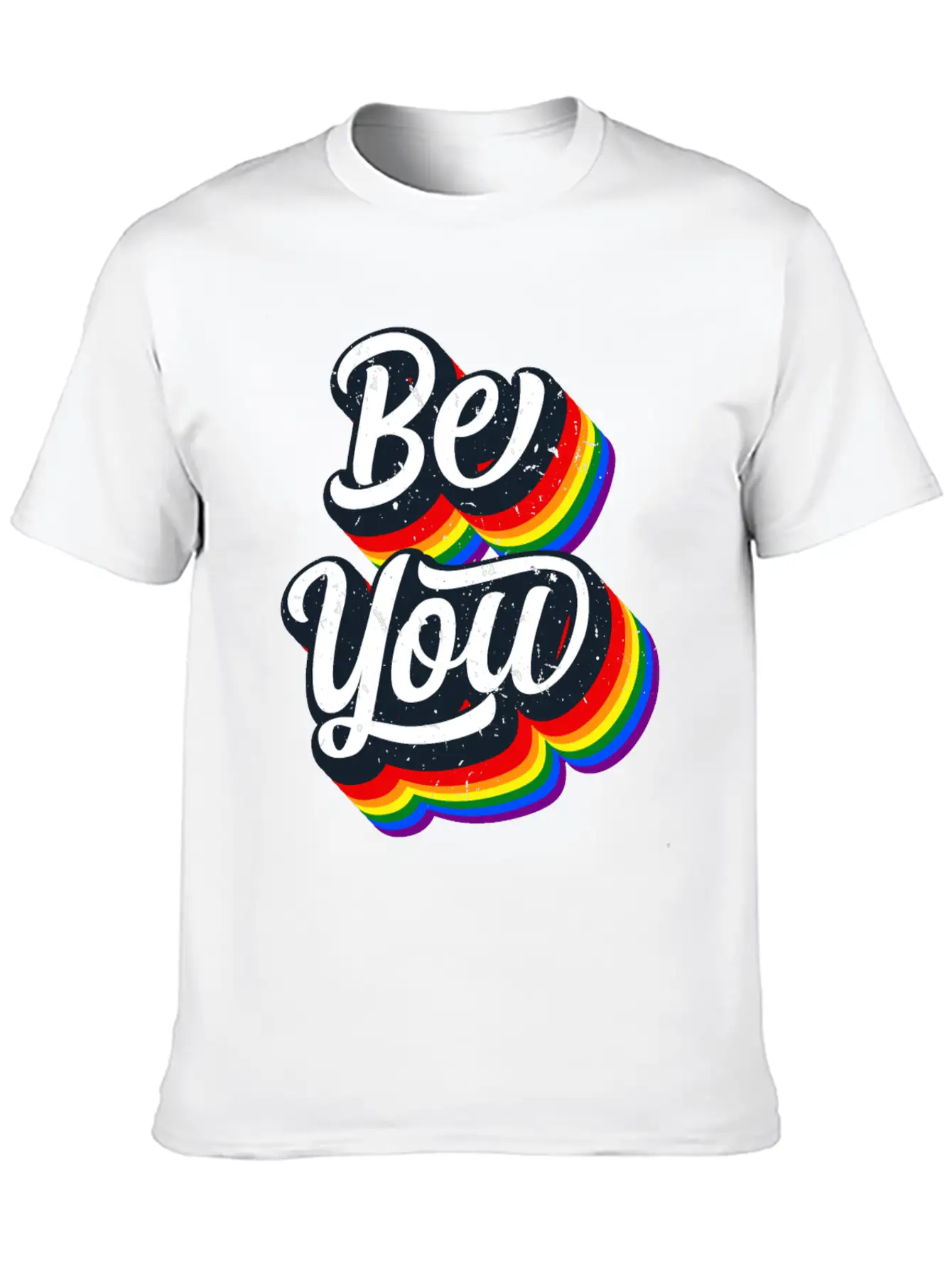 BE YOU Rainbow Slogan - Love Gay LGBTQ Tolerance Unisex Casual T-Shirt – Clean Design For Daily Comfort