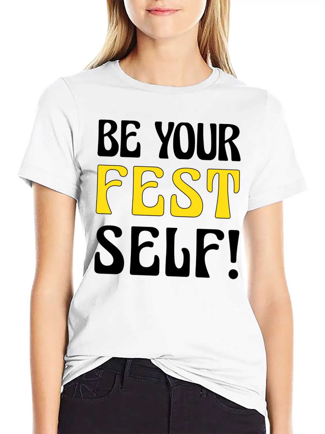 Be Your Fest Self Comfy Shirt Unisex Casual T-Shirt – Clean Design For Daily Comfort