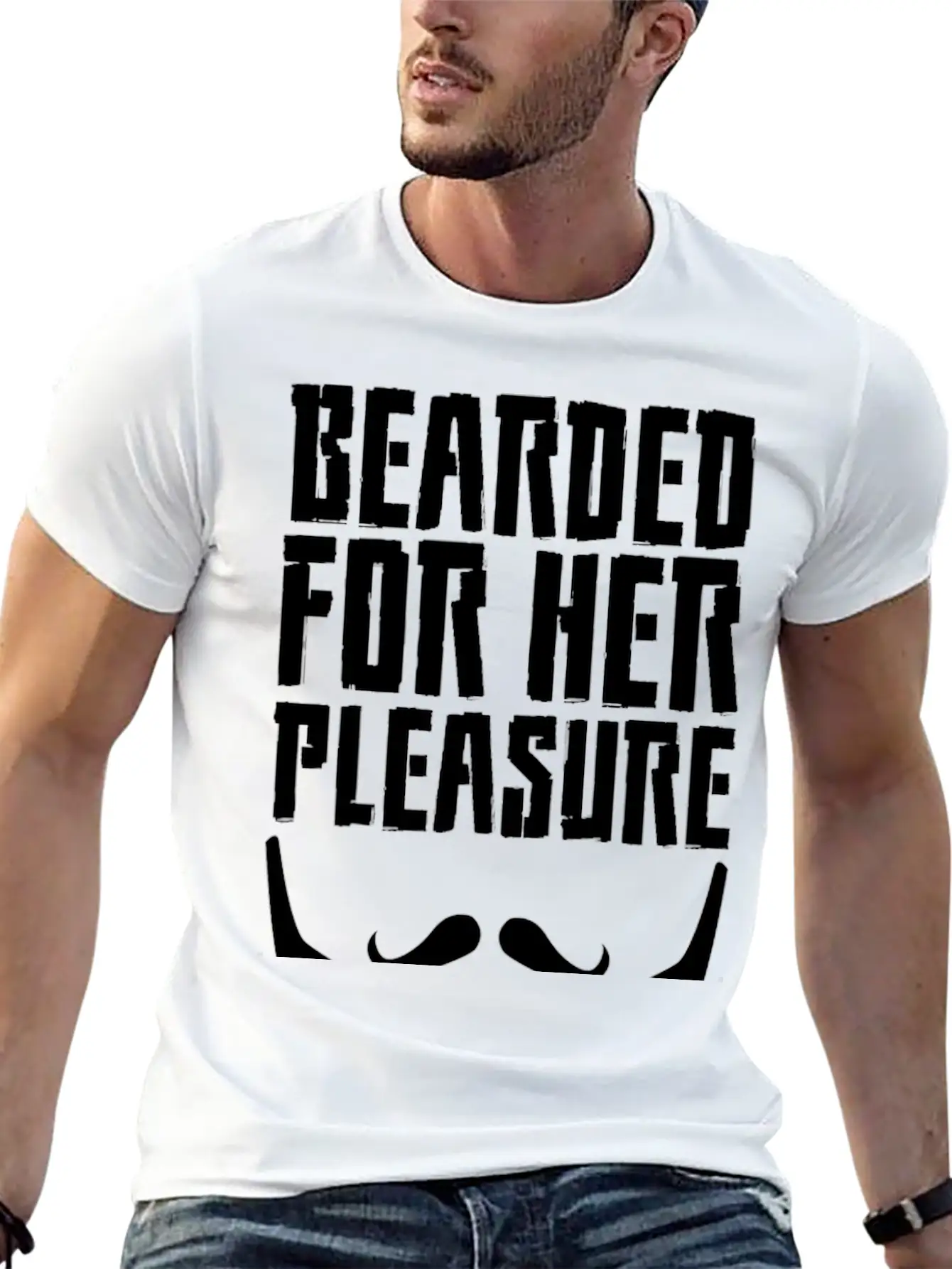 Bearded For Her Pleasure Unisex Short Sleeve Soft Cotton T-Shirt – Casual Everyday Wear