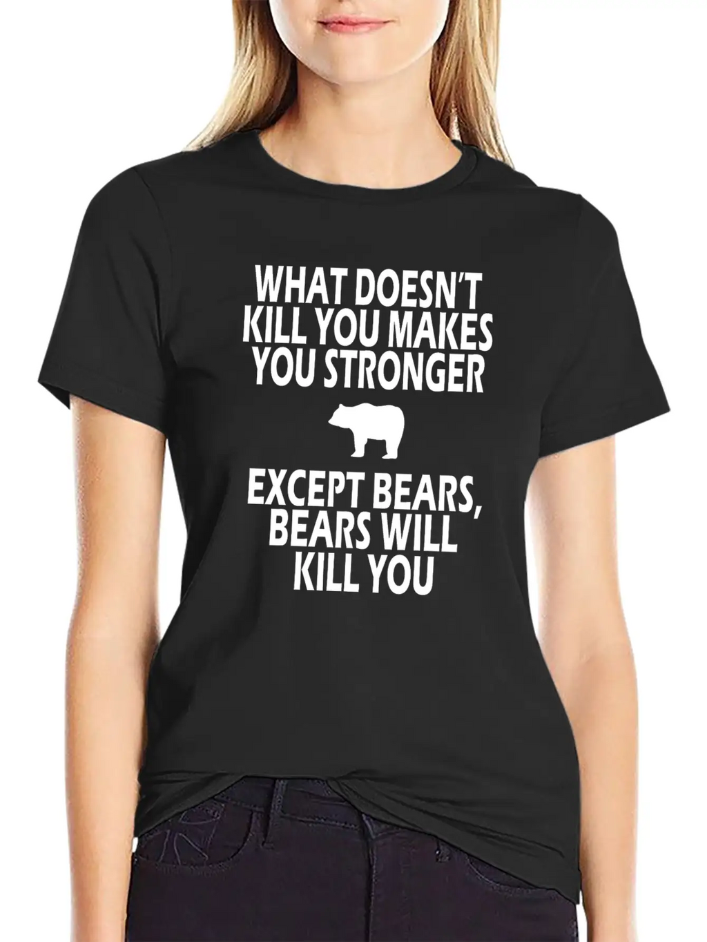 Bears Kill You Casual Graphic T-Shirt – Simple And Comfortable Daily Wear