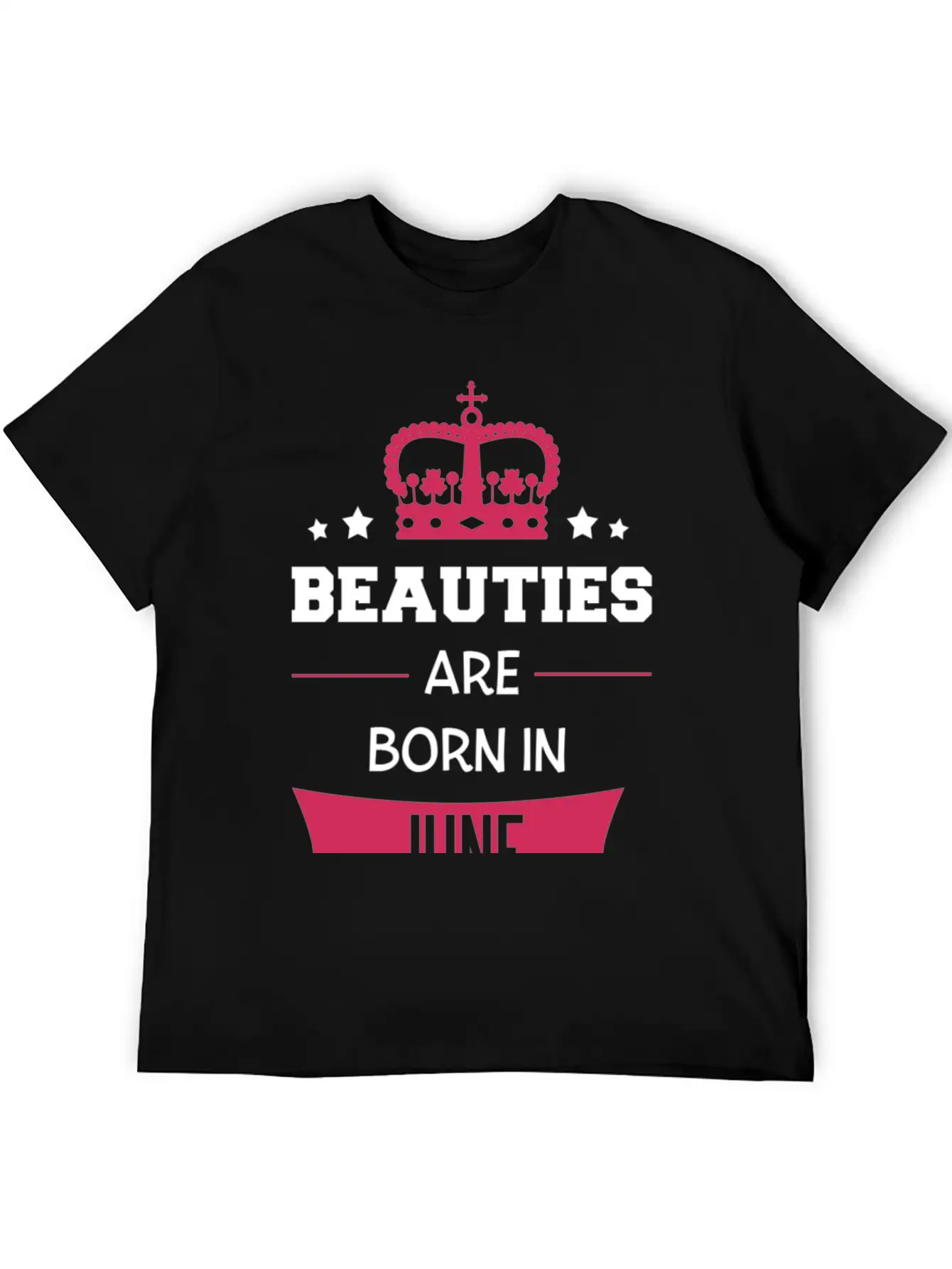 Beauties Are Born In June Casual Graphic T-Shirt – Simple And Comfortable Daily Wear
