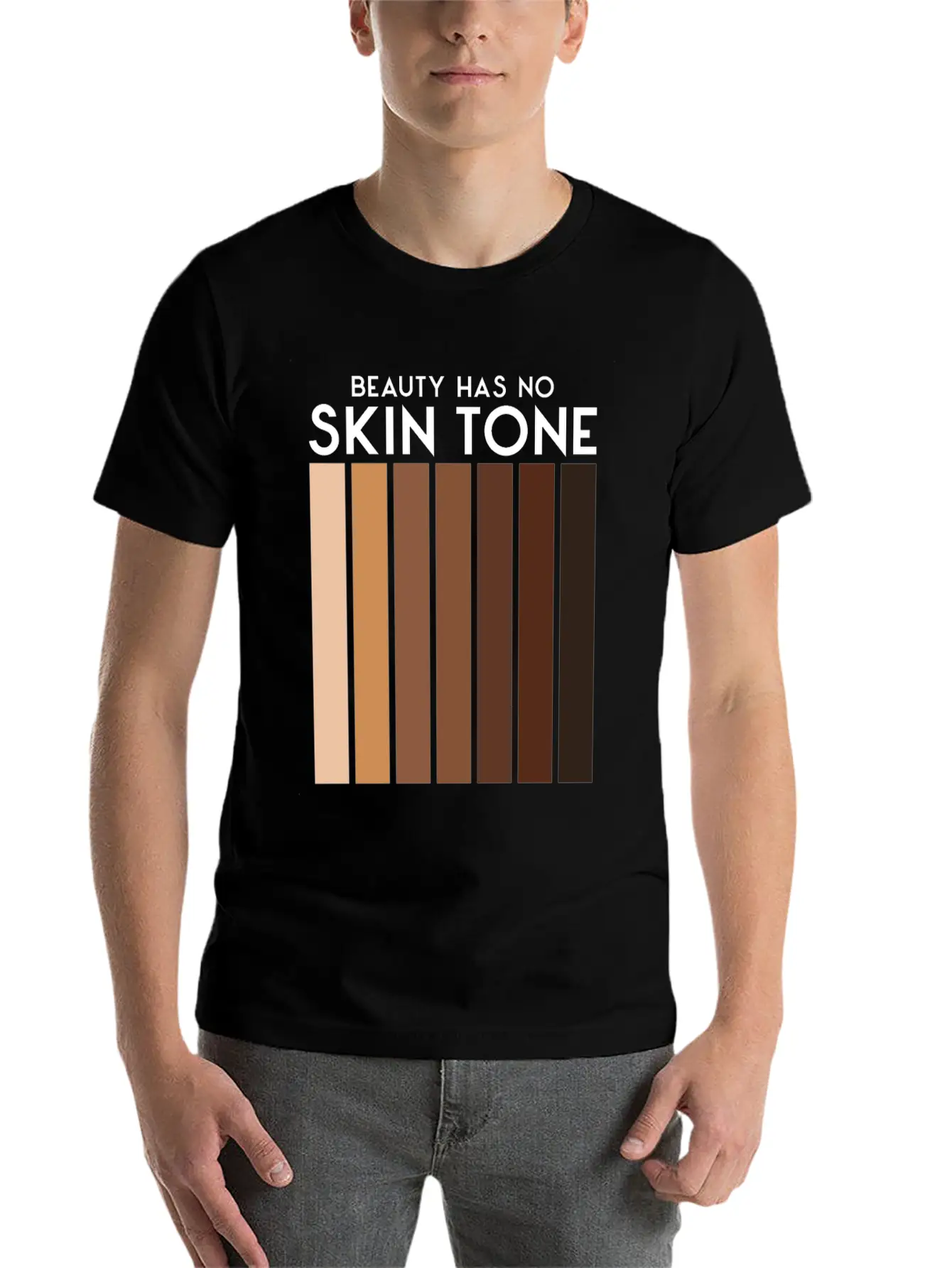 Beauty Has No Skin Tone T-Shirt | Melanin Tee Unisex Casual T-Shirt – Clean Design For Daily Comfort