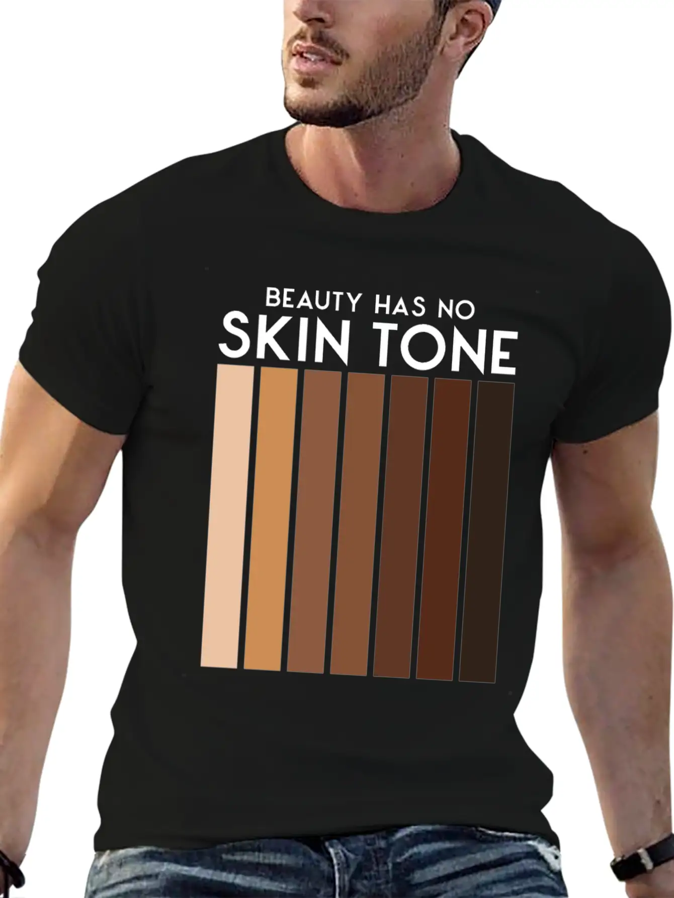 Beauty Has No Skin Tone T-Shirt | Melanin Tee Unisex Casual T-Shirt – Clean Design For Daily Comfort