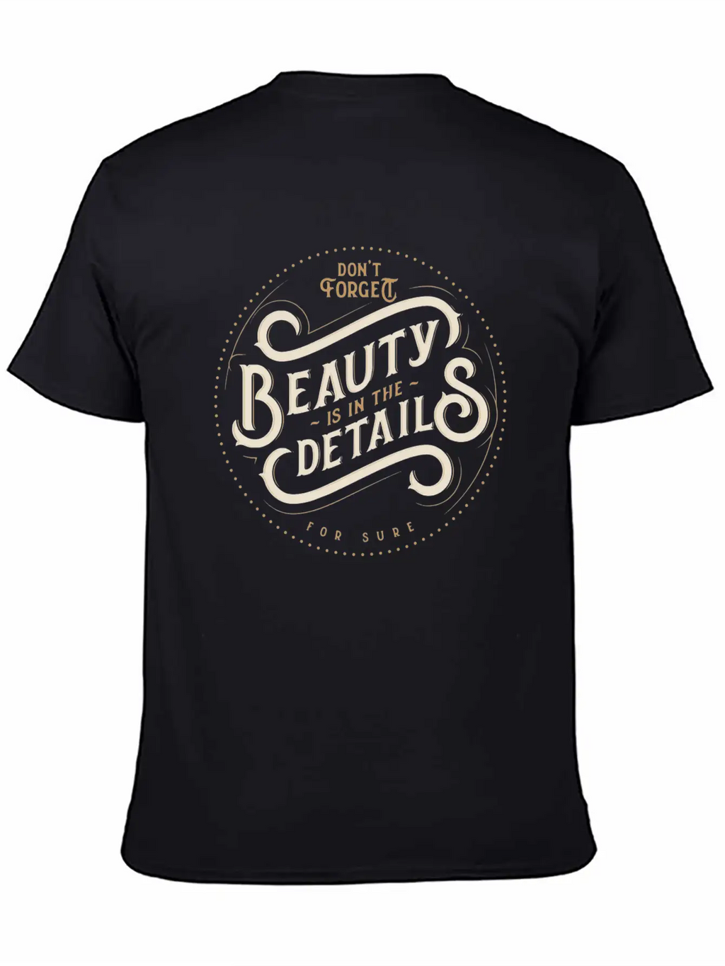 Beauty Is In Details Unisex Short Sleeve Soft Cotton T-Shirt – Casual Everyday Wear