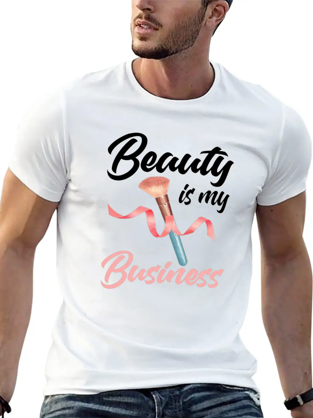 Beauty Is My Business Makeup Artist Beautician Unisex Casual T-Shirt – Clean Design For Daily Comfort