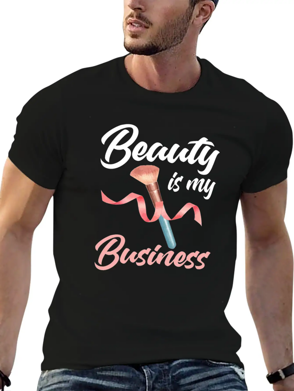 Beauty Is My Business Makeup Artist Beautician Unisex Casual T-Shirt – Clean Design For Daily Comfort