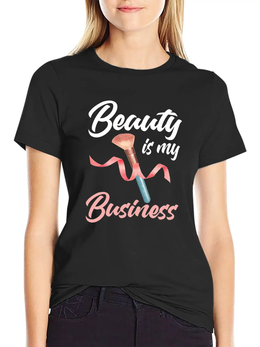 Beauty Is My Business Makeup Artist Beautician Unisex Casual T-Shirt – Clean Design For Daily Comfort