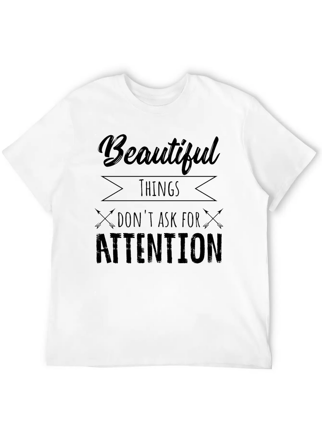 Beauty Saying Casual Graphic T-Shirt – Simple And Comfortable Daily Wear