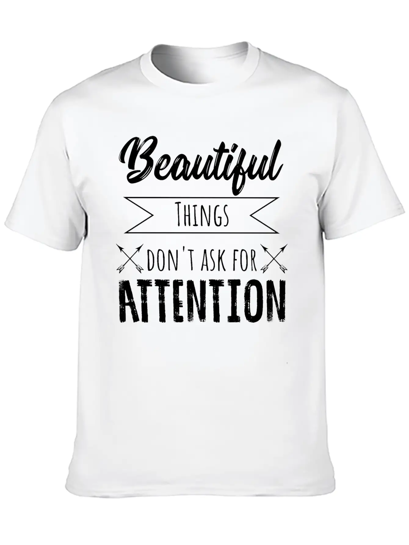 Beauty Saying Casual Graphic T-Shirt – Simple And Comfortable Daily Wear