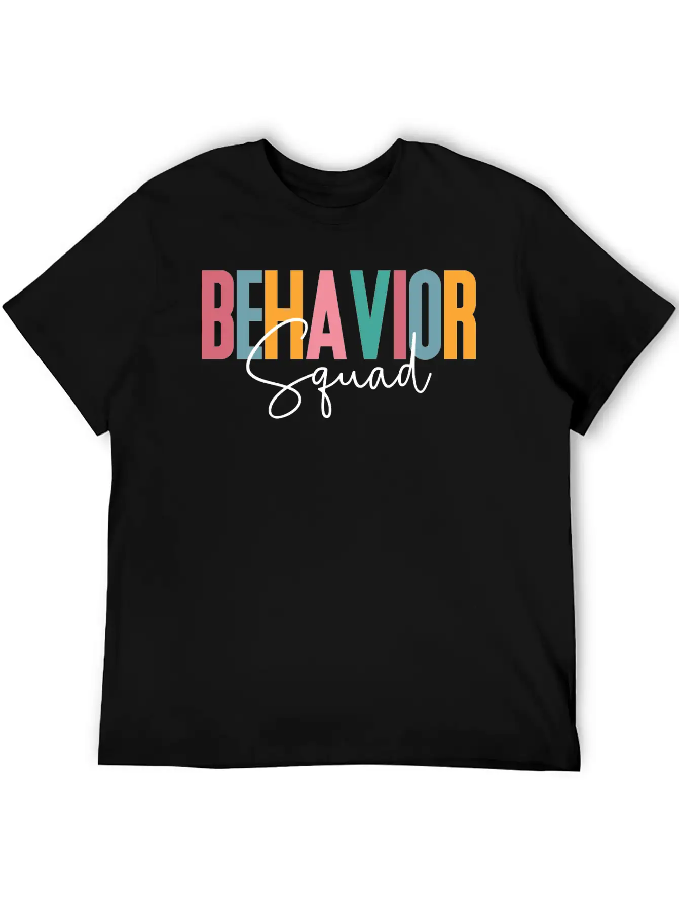 Behavior Squad, Behavioral, Analyst Bcba Breathable Soft Cotton T-Shirt – Timeless Casual Look