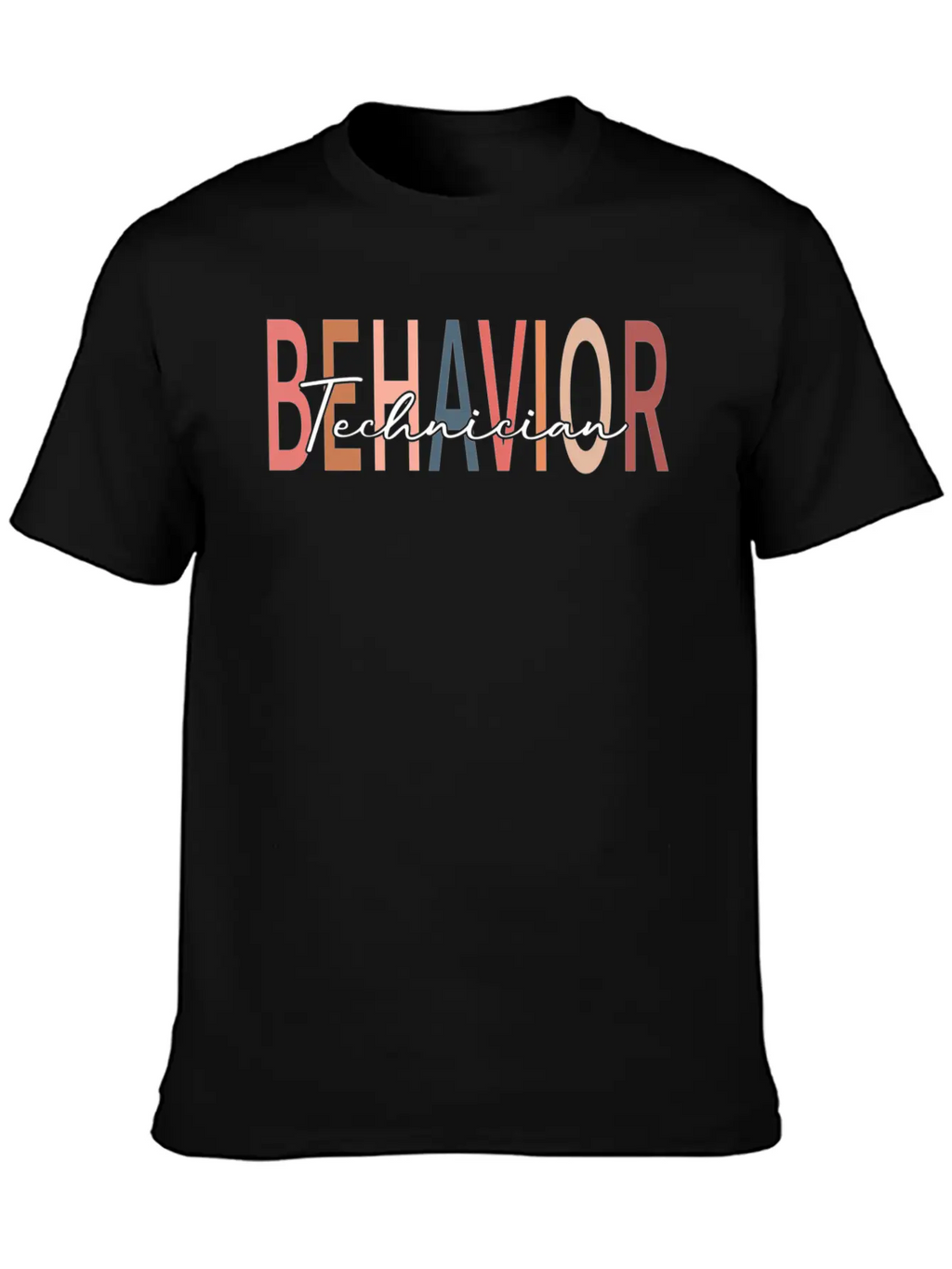 Behavior Techian Behavioral Tech Rbt Therapist Unisex Casual T-Shirt – Clean Design For Daily Comfort