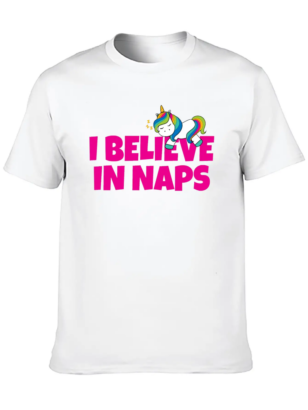 Believe In Naps Unisex Casual T-Shirt – Clean Design For Daily Comfort