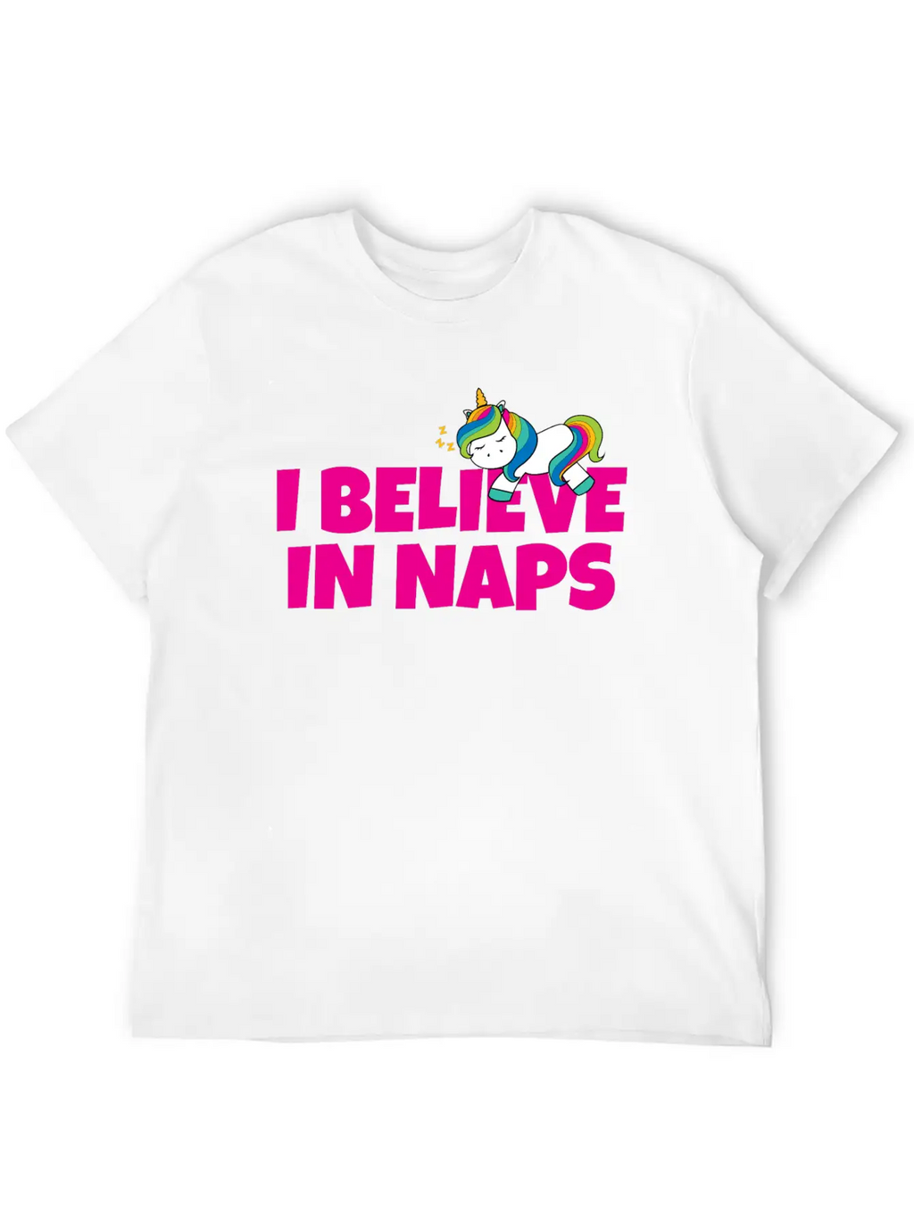 Believe In Naps Unisex Casual T-Shirt – Clean Design For Daily Comfort