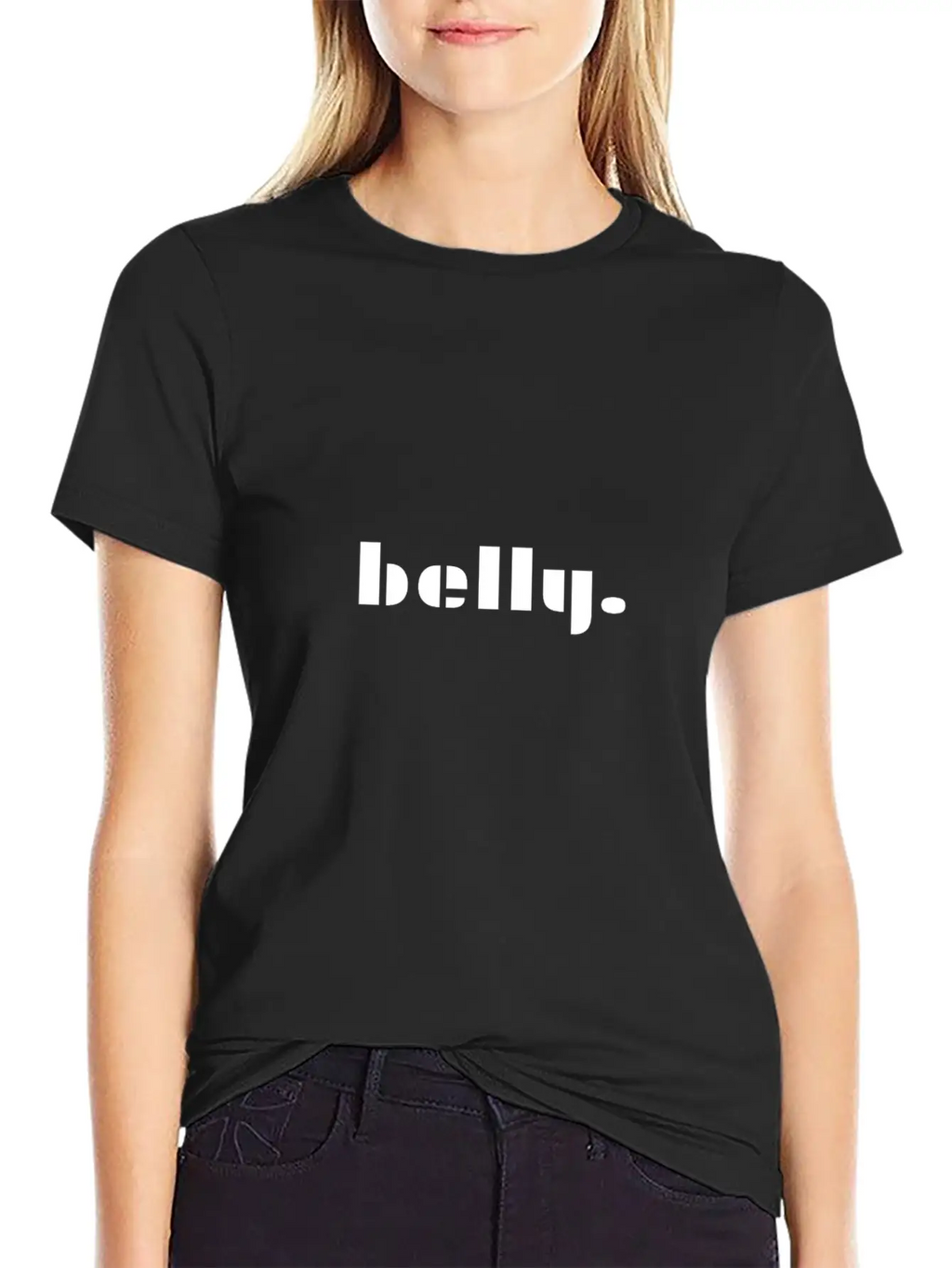 Belly Mood Chic Gift Gift Ideas Casual Graphic T-Shirt – Simple And Comfortable Daily Wear