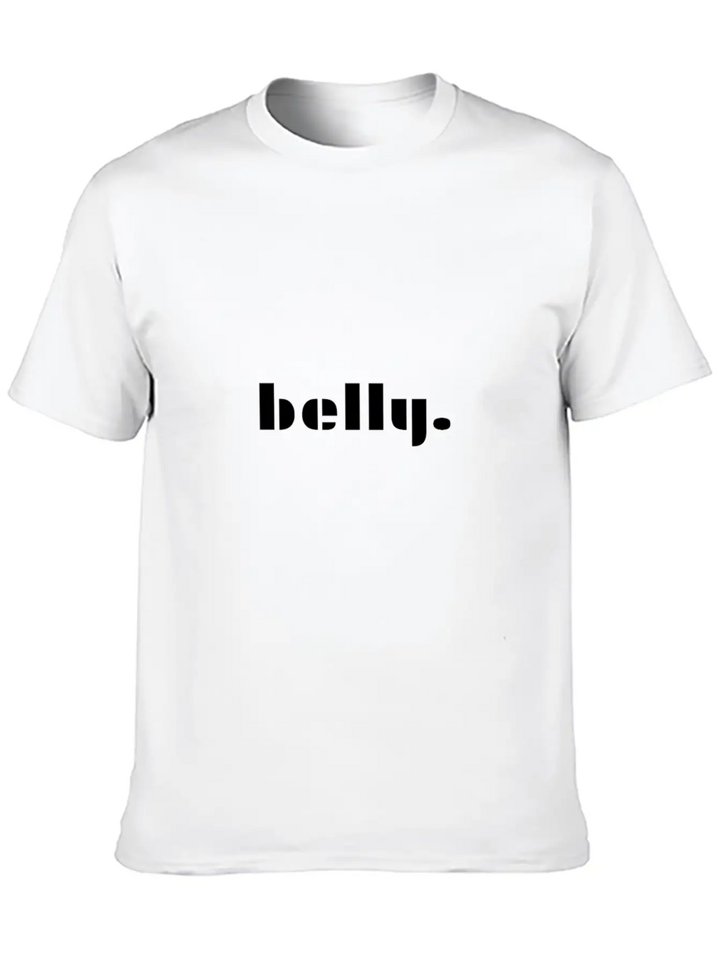 Belly Mood Chic Gift Gift Ideas Casual Graphic T-Shirt – Simple And Comfortable Daily Wear