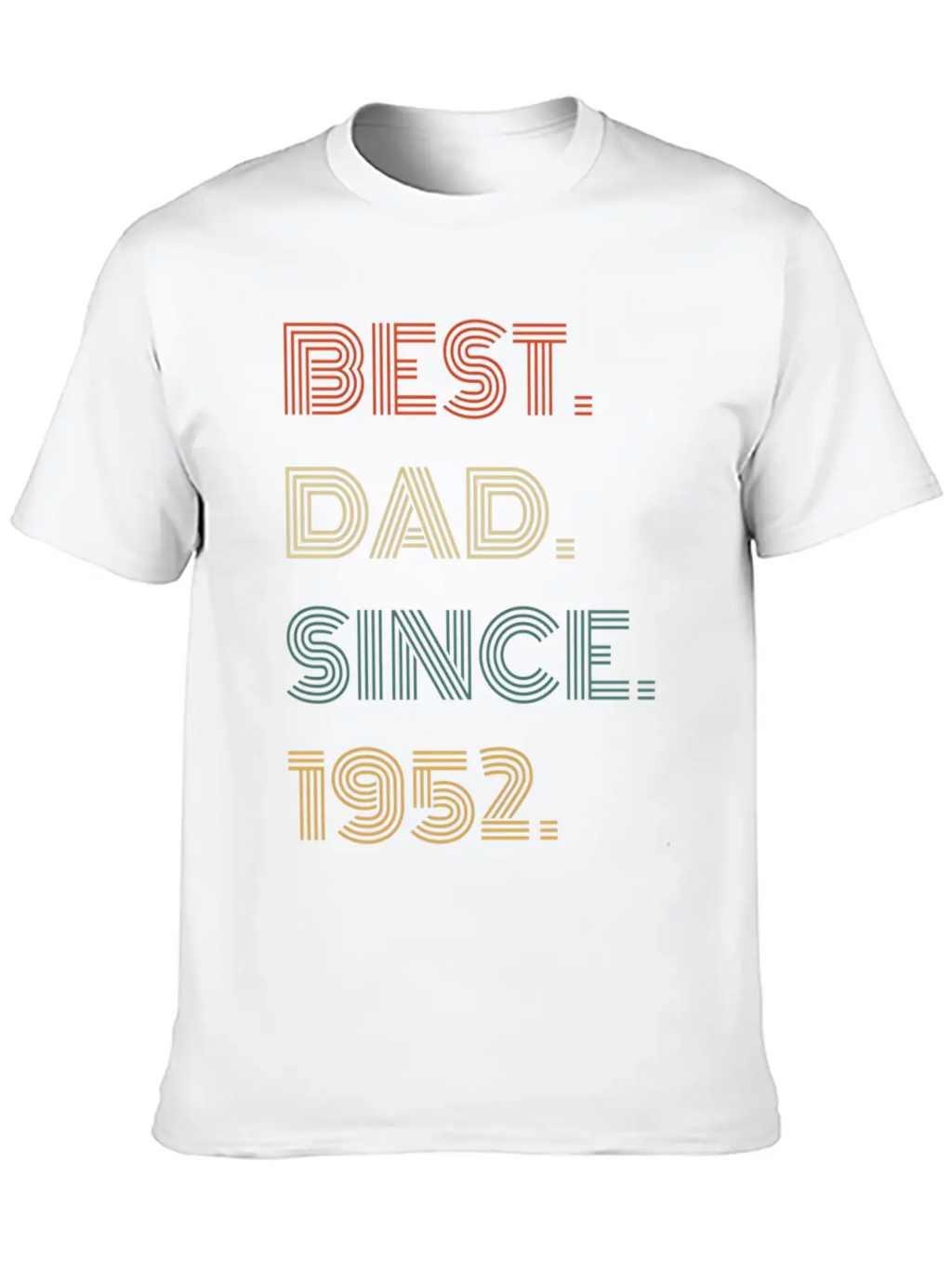 Best Dad Since 1952 For Him Casual Graphic T-Shirt – Simple And Comfortable Daily Wear