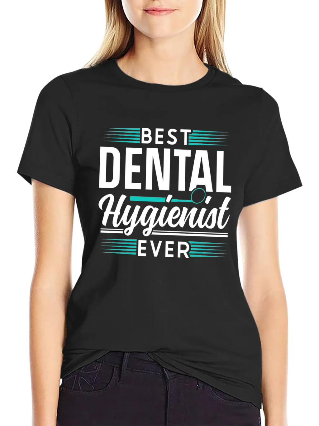 Best Dental Hygienist Ever Dentist Hygiene Clinic Essential Cotton Tee For Daily Outfits – Unisex Style