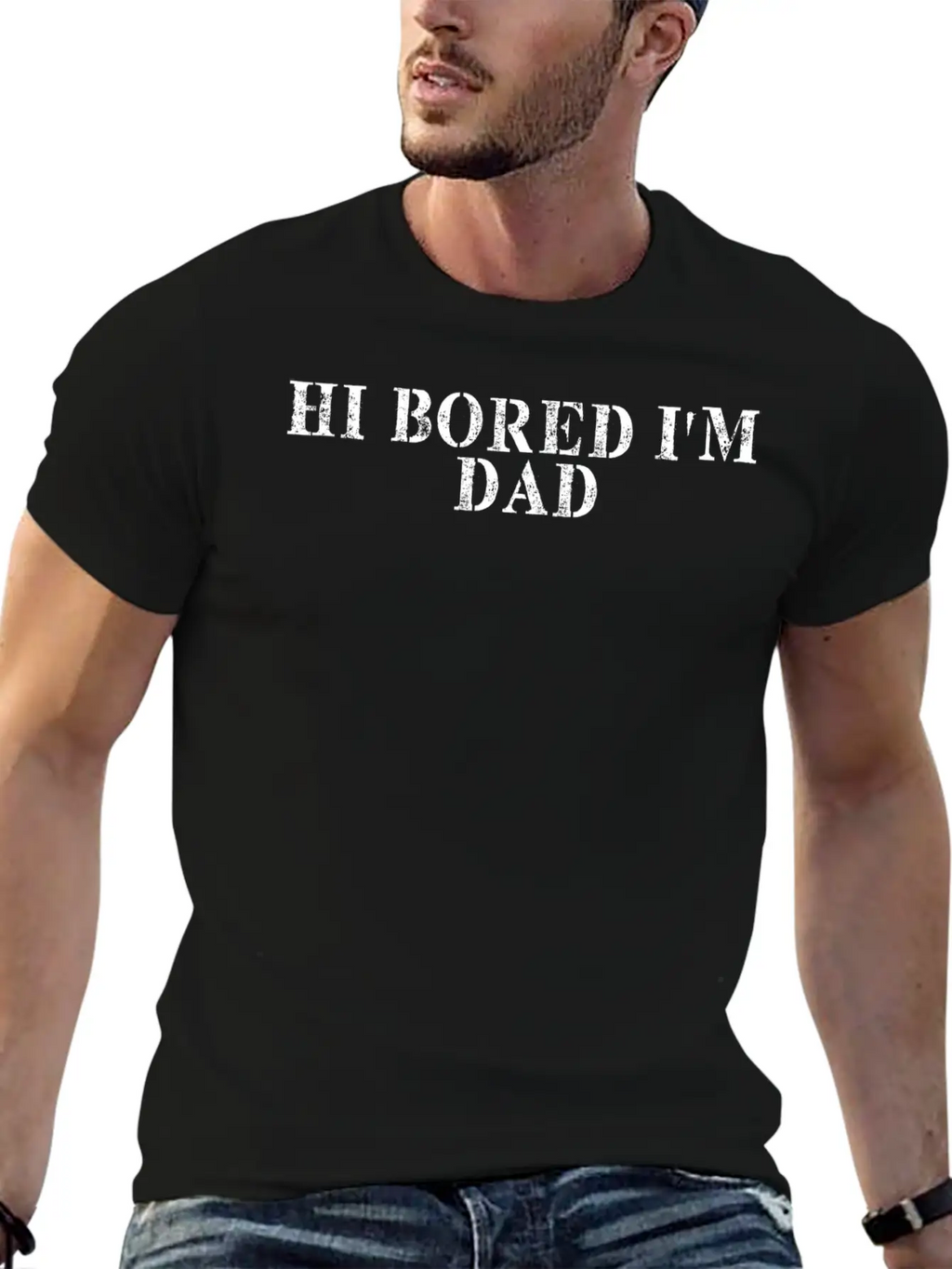 Best Friend Funny - Hi Bored I M Dad Unisex Short Sleeve Soft Cotton T-Shirt – Casual Everyday Wear