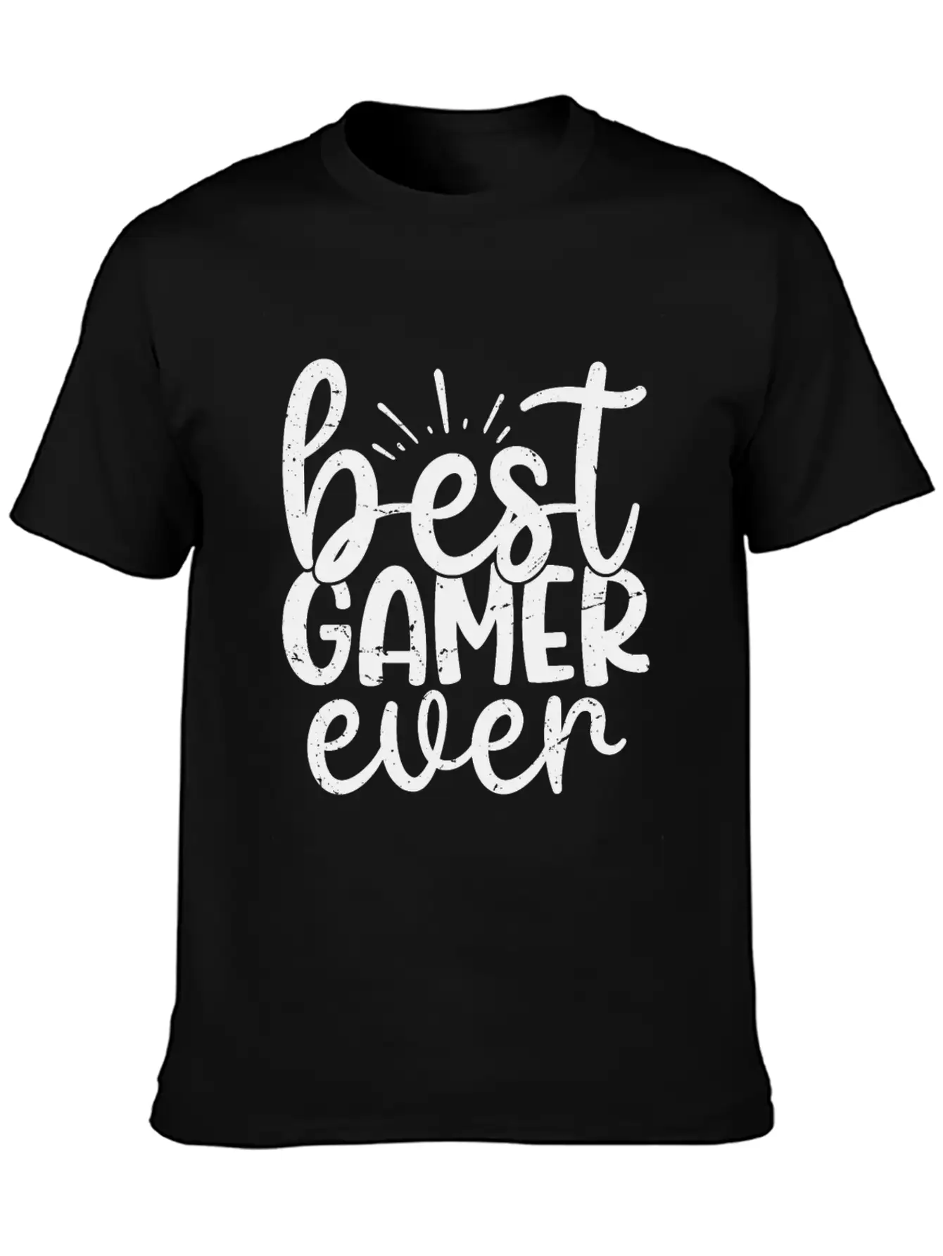 Best Gamer Ever T-Shirt Casual Graphic T-Shirt – Simple And Comfortable Daily Wear