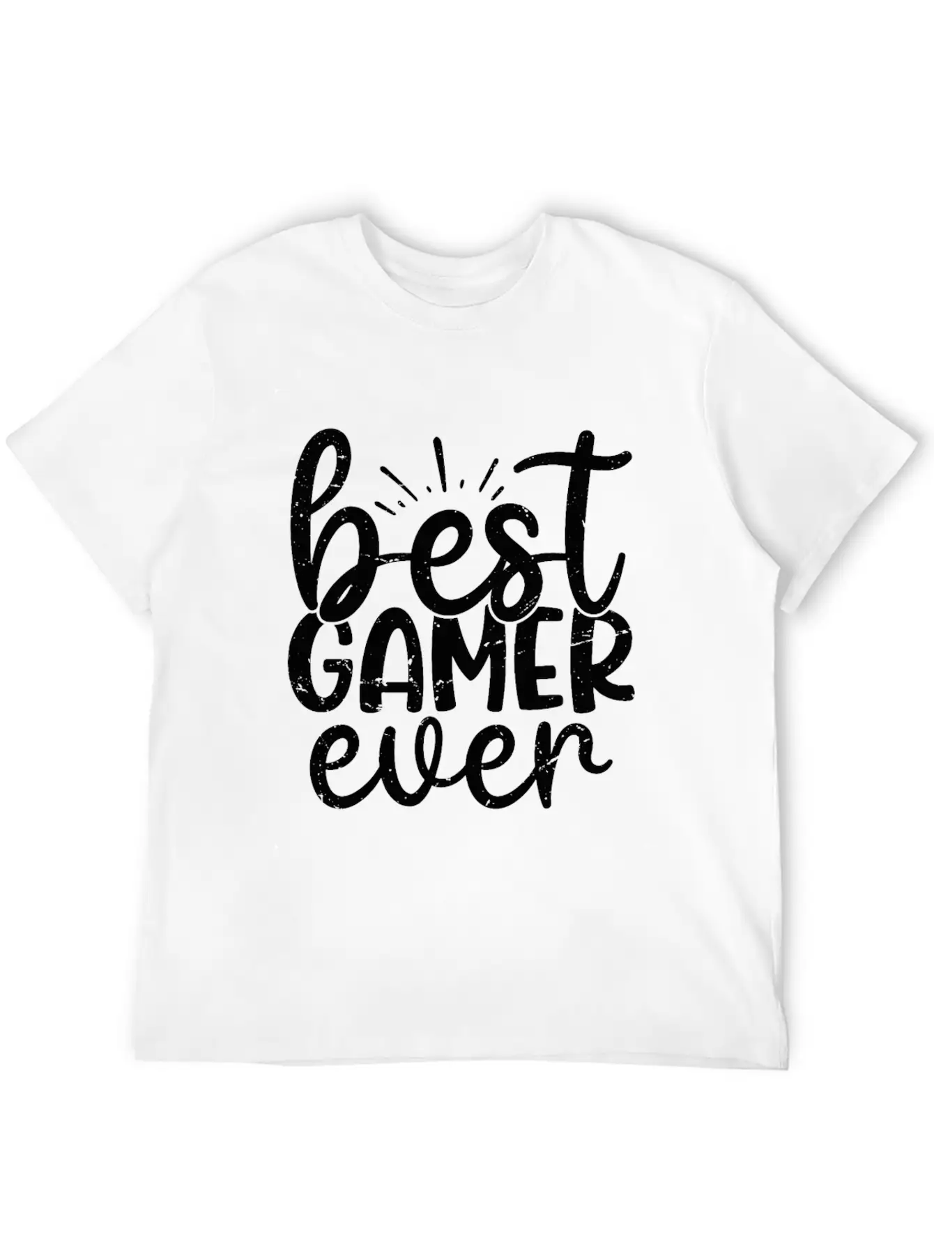 Best Gamer Ever T-Shirt Casual Graphic T-Shirt – Simple And Comfortable Daily Wear