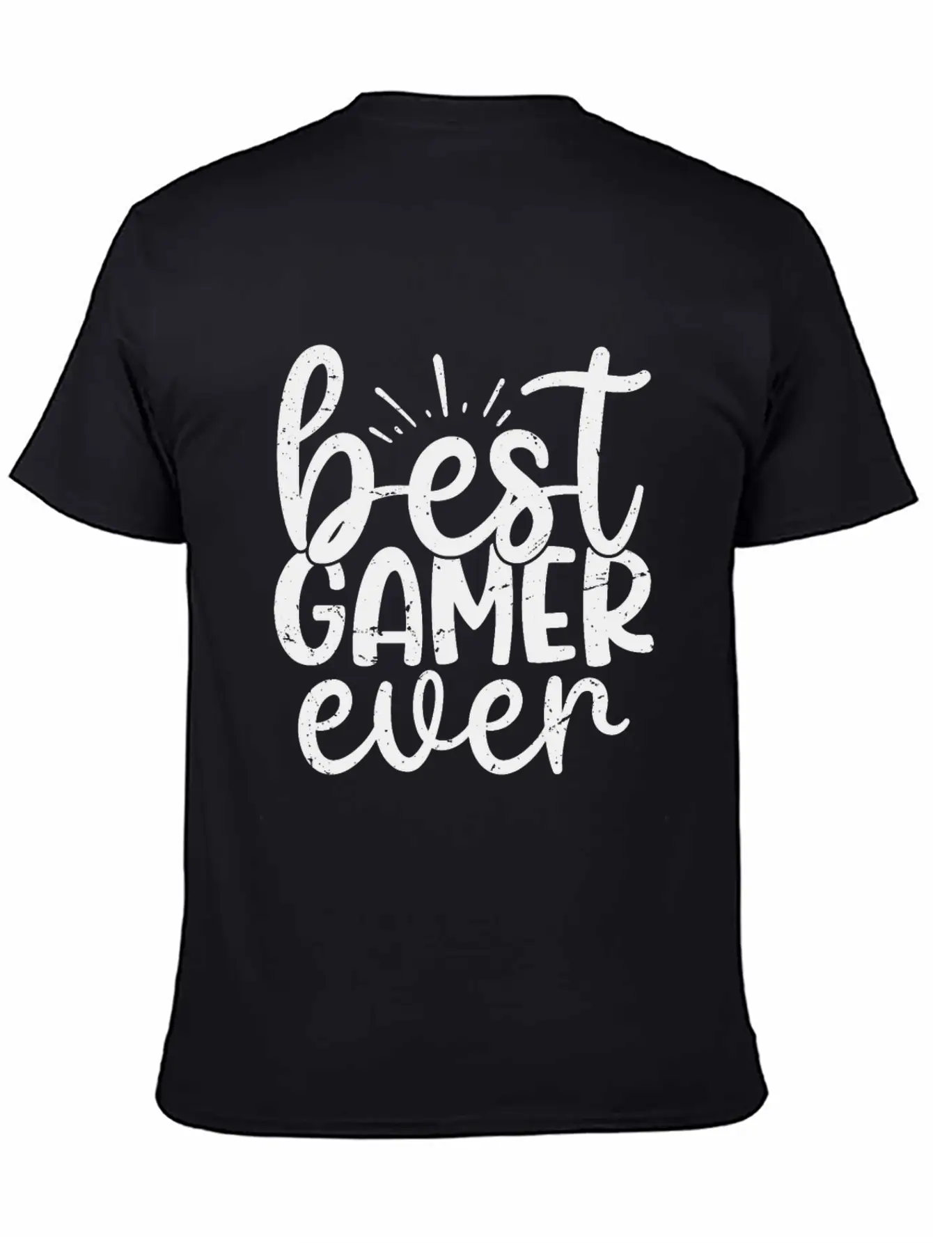 Best Gamer Ever T-Shirt Casual Graphic T-Shirt – Simple And Comfortable Daily Wear
