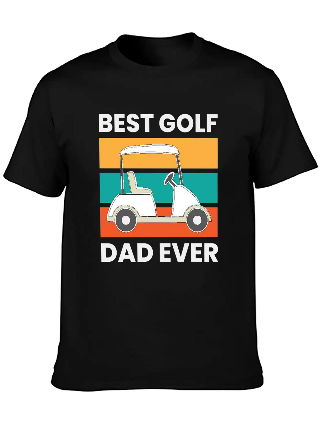 Best Golf Dad Ever Papa Father Funny Golfing Unisex Short Sleeve Soft Cotton T-Shirt – Casual Everyday Wear