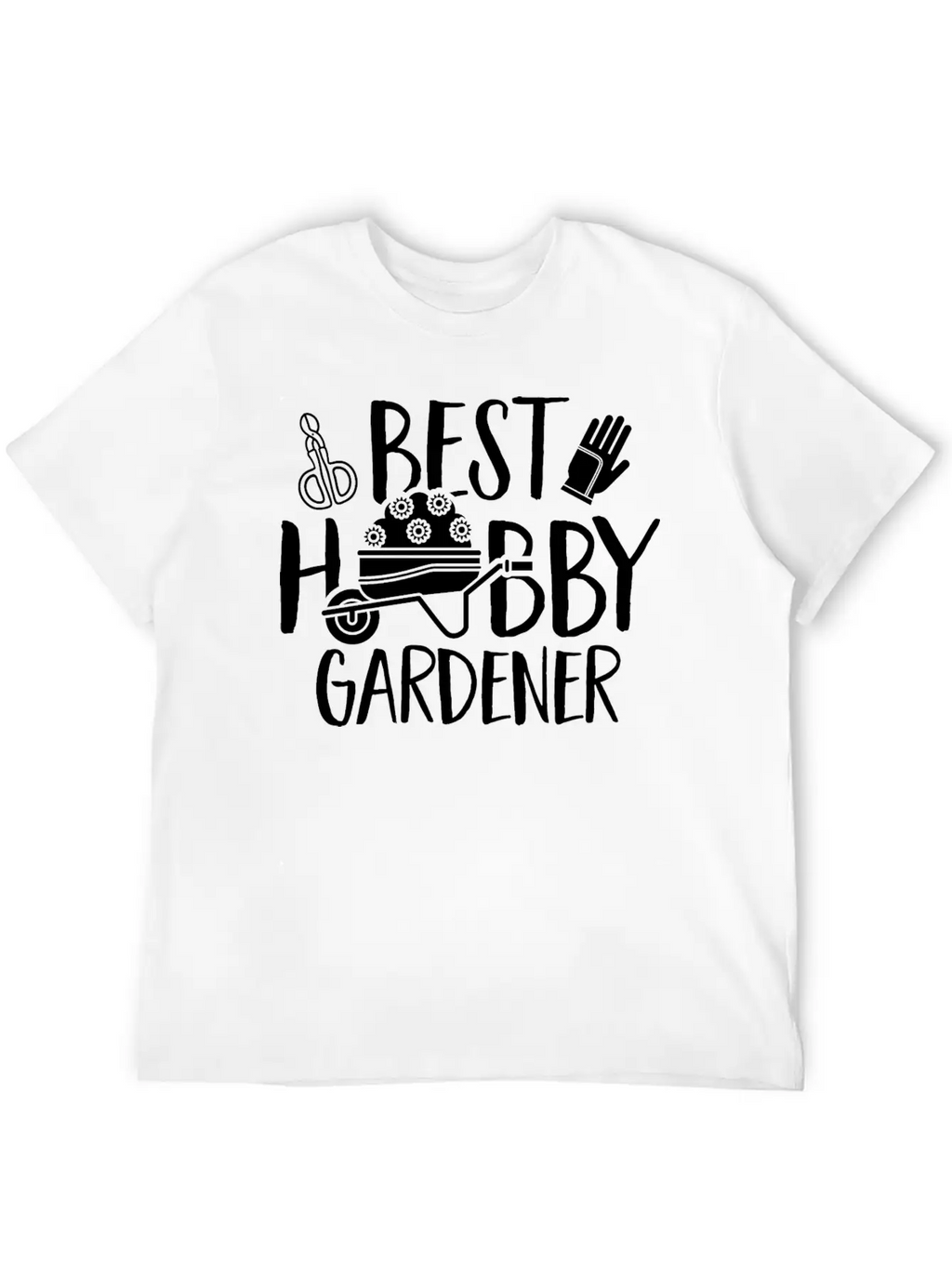 Best Hobby Gardener Garden Gardening Plant Unisex Short Sleeve Soft Cotton T-Shirt – Casual Everyday Wear