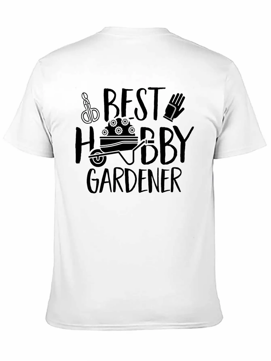 Best Hobby Gardener Garden Gardening Plant Unisex Short Sleeve Soft Cotton T-Shirt – Casual Everyday Wear