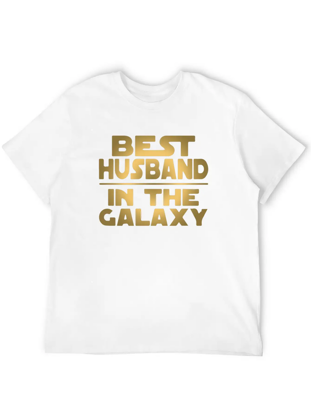 Best Husband In The Galaxy Essential Cotton Tee For Daily Outfits – Unisex Style