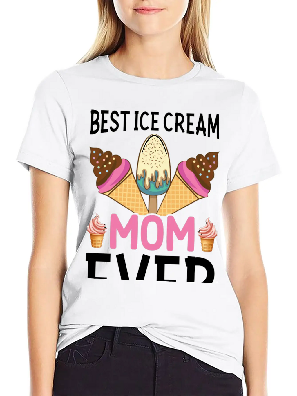 Best Ice Cream Mom Ever I Ice Cream Unisex Short Sleeve Soft Cotton T-Shirt – Casual Everyday Wear