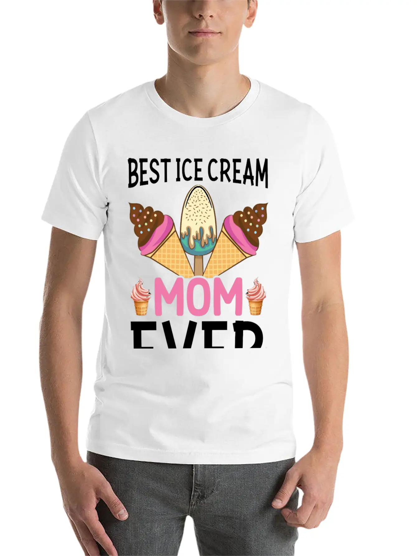 Best Ice Cream Mom Ever I Ice Cream Unisex Short Sleeve Soft Cotton T-Shirt – Casual Everyday Wear