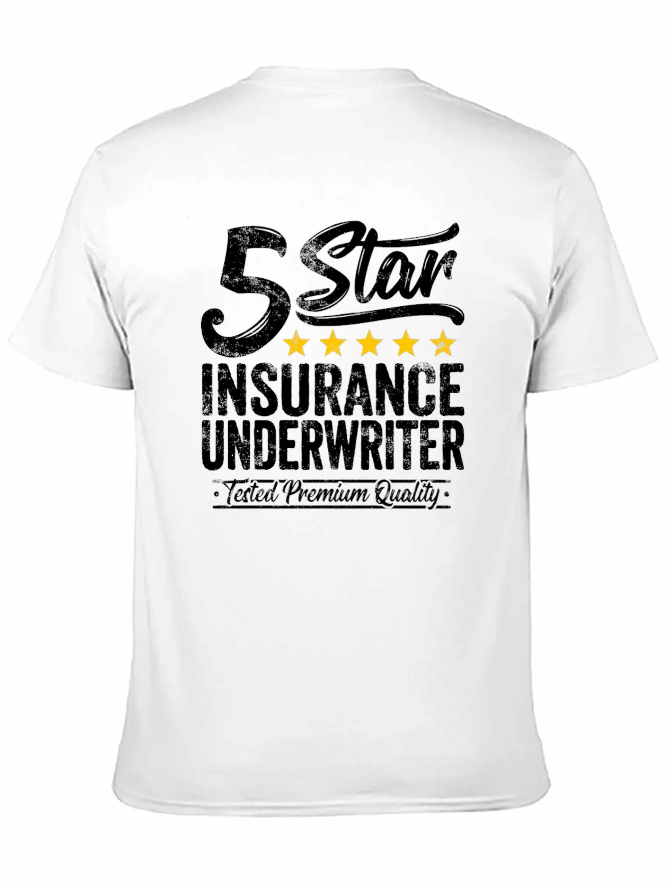 Best Insurance Underwriter Gift 5 Star Workmate Breathable Soft Cotton T-Shirt – Timeless Casual Look