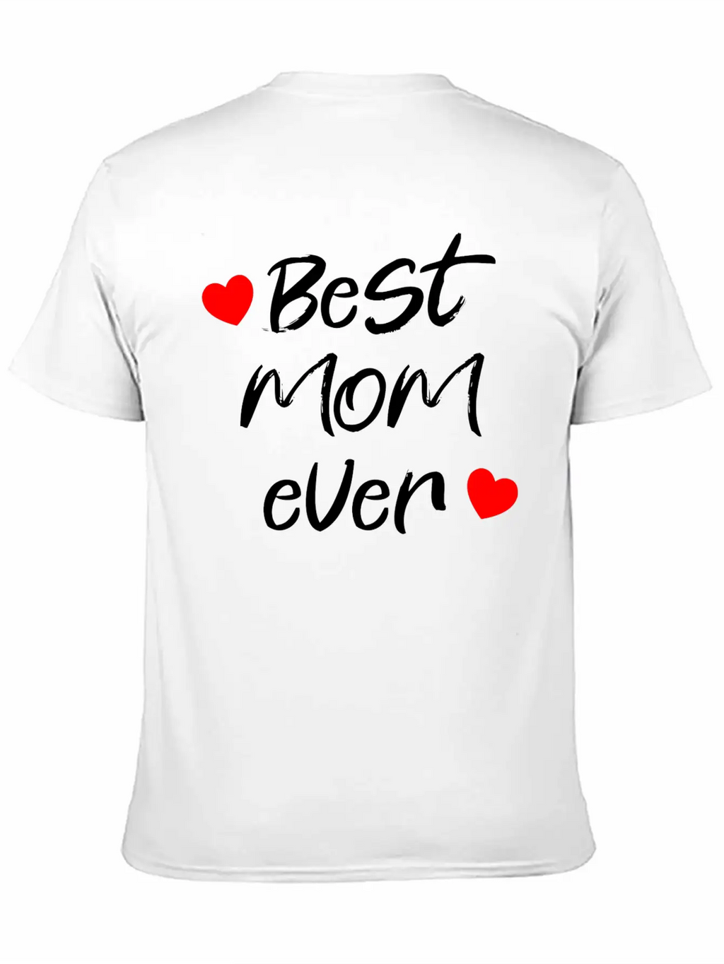 Best Mom Ever Unisex Casual T-Shirt – Clean Design For Daily Comfort