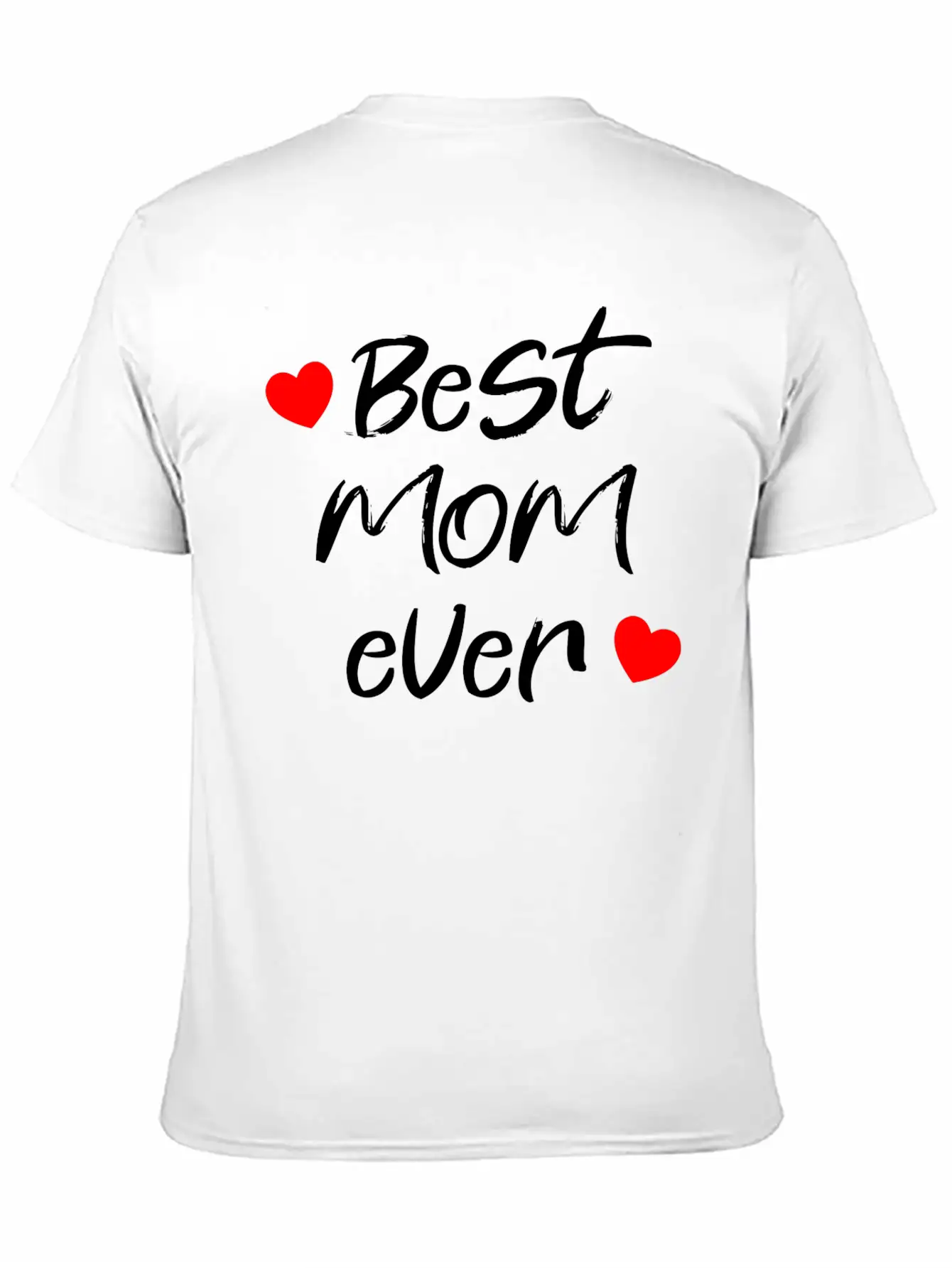 Best Mom Ever Unisex Casual T-Shirt – Clean Design For Daily Comfort
