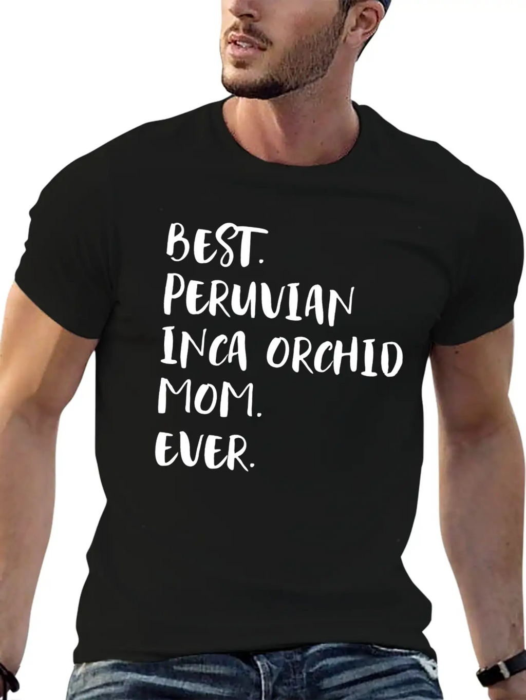 Best Peruvian Inca Orchid Mom Ever Unisex Short Sleeve Soft Cotton T-Shirt – Casual Everyday Wear