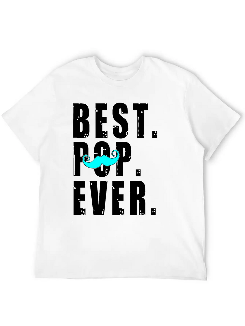 BEST POP EVER Fathers Day Gift - Pop Shirt Breathable Soft Cotton T-Shirt – Timeless Casual Look