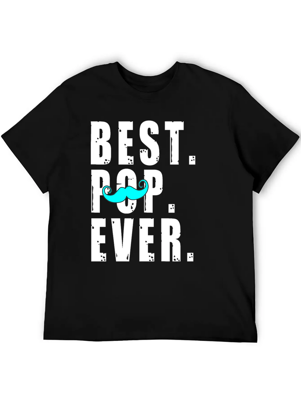 BEST POP EVER Fathers Day Gift - Pop Shirt Breathable Soft Cotton T-Shirt – Timeless Casual Look