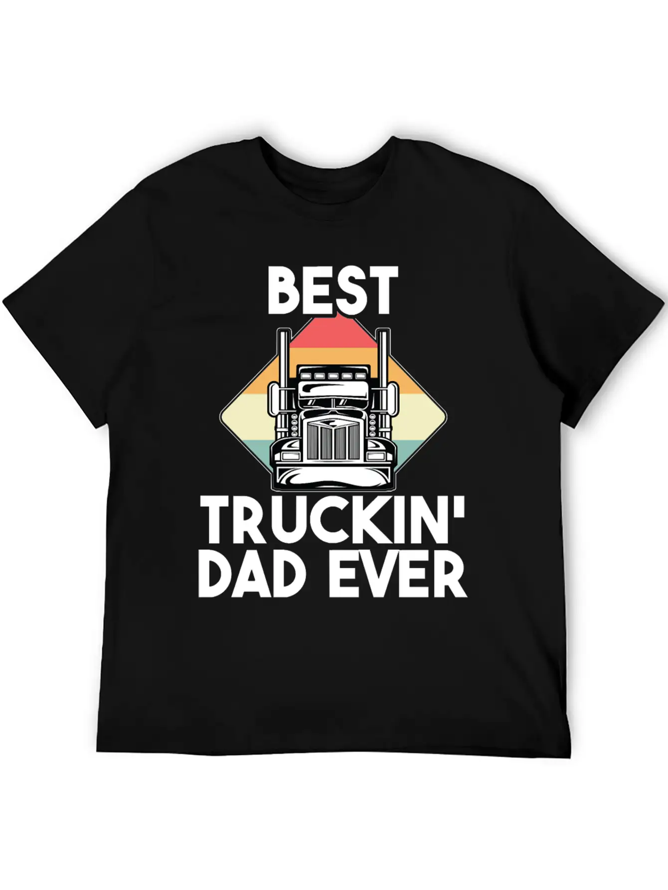 Best Truckin Dad Ever Funny Truck Loving Father Unisex Short Sleeve Soft Cotton T-Shirt – Casual Everyday Wear