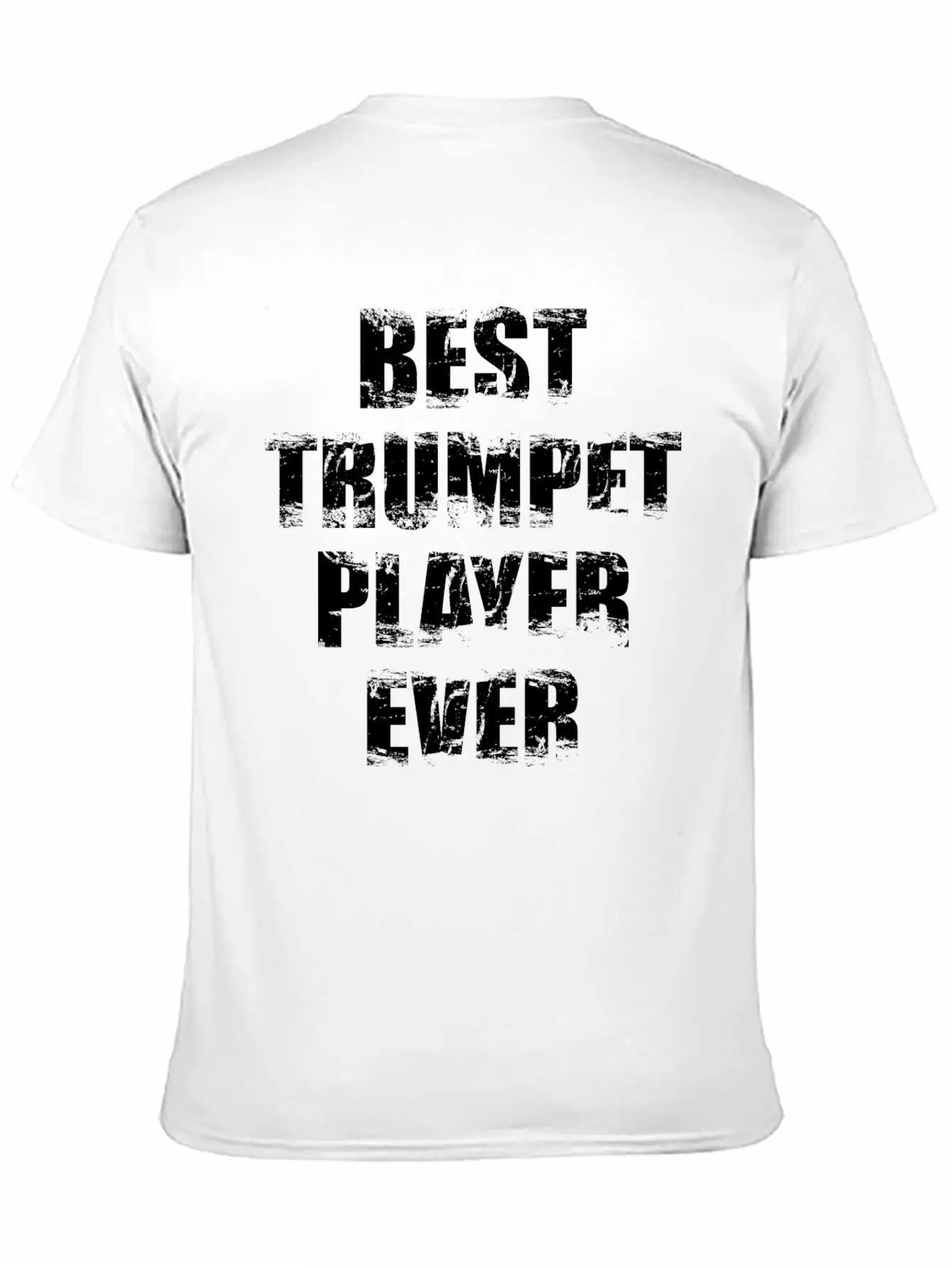 Best Trumpet Player Ever Unisex Casual T-Shirt – Clean Design For Daily Comfort