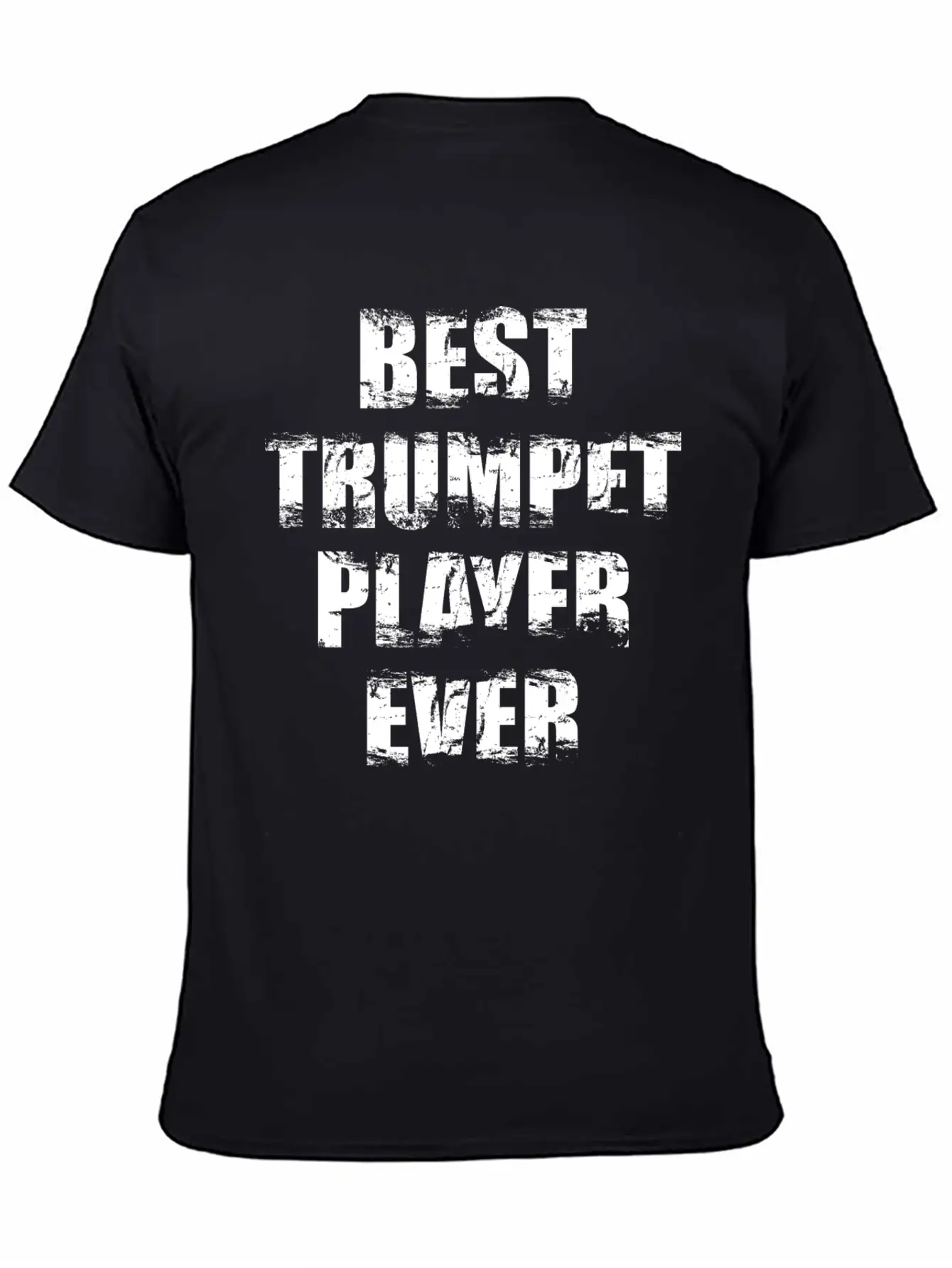 Best Trumpet Player Ever Unisex Casual T-Shirt – Clean Design For Daily Comfort