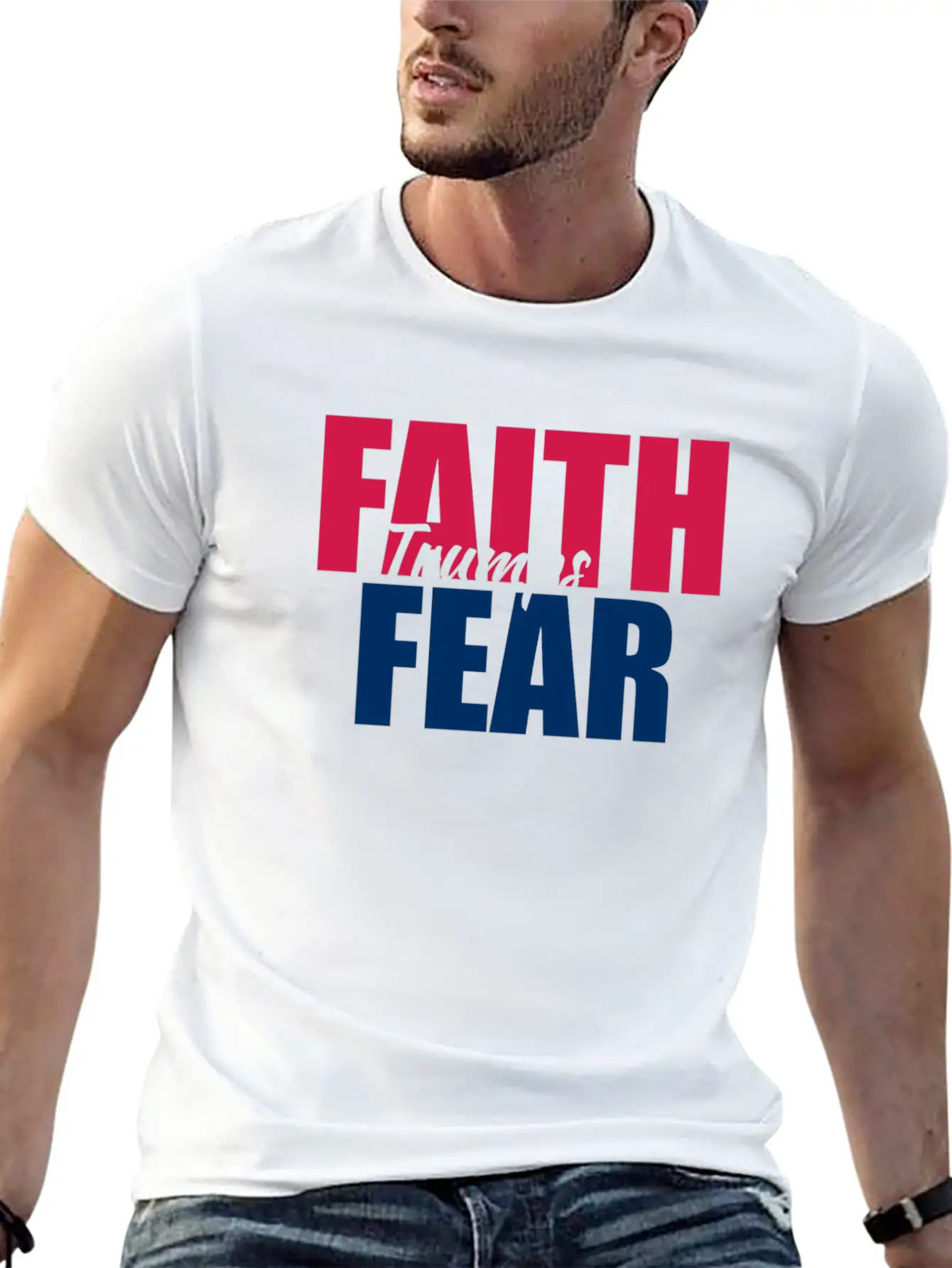 Best Value Faith Trumps Fear Casual Graphic T-Shirt – Simple And Comfortable Daily Wear