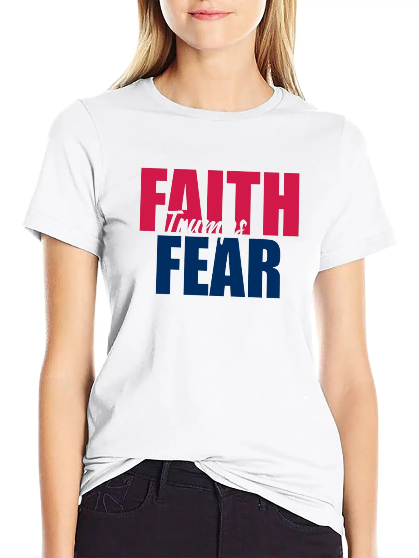 Best Value Faith Trumps Fear Casual Graphic T-Shirt – Simple And Comfortable Daily Wear