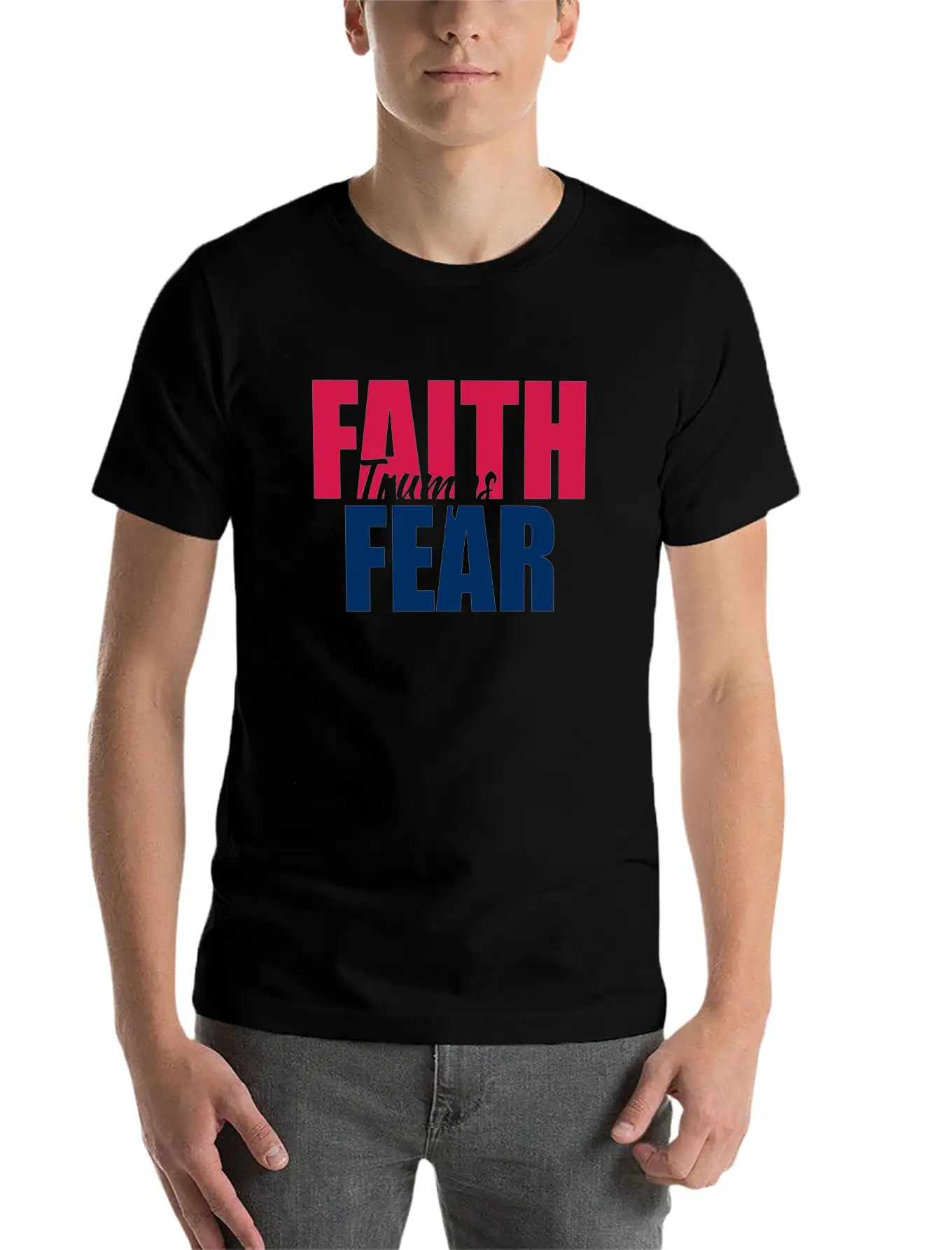 Best Value Faith Trumps Fear Casual Graphic T-Shirt – Simple And Comfortable Daily Wear