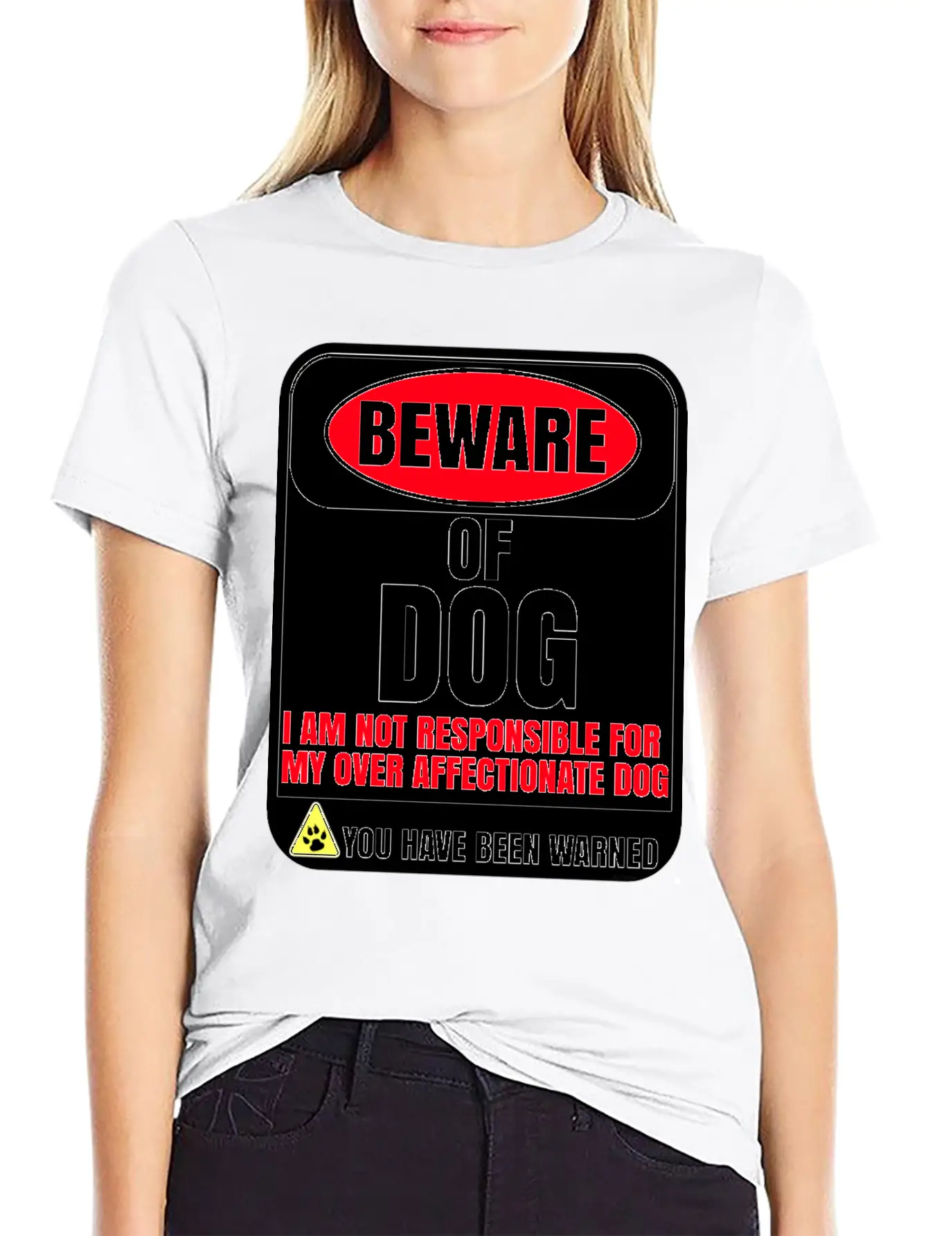 Beware Of Dog I Am Not Responsible For My Over Breathable Soft Cotton T-Shirt – Timeless Casual Look