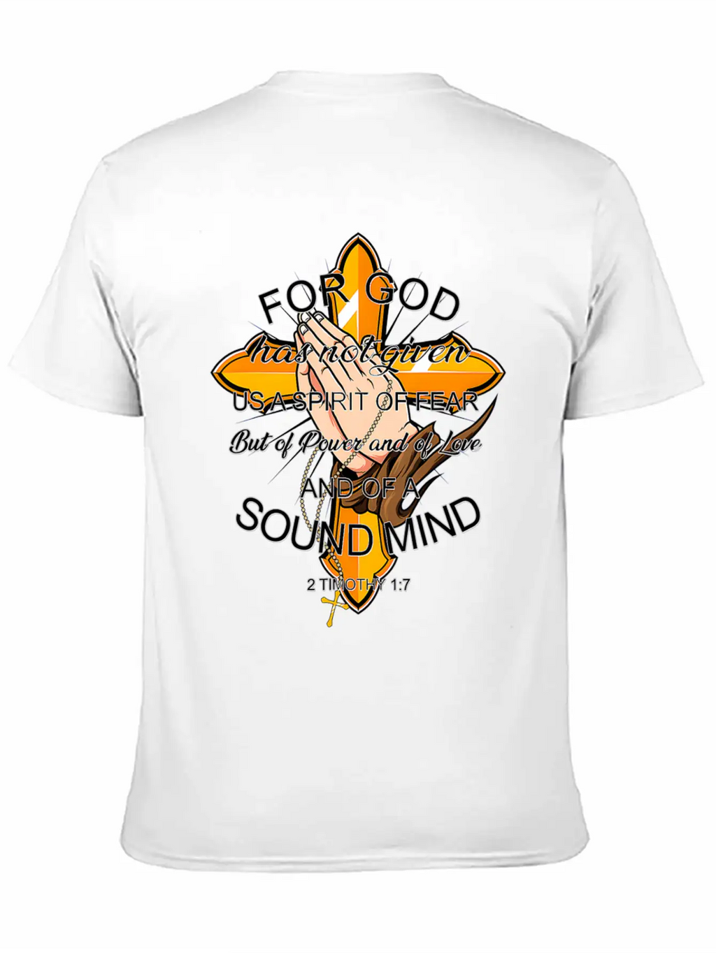 Bible Verse For God Has Not Given Us Spirit Of Unisex Casual T-Shirt – Clean Design For Daily Comfort